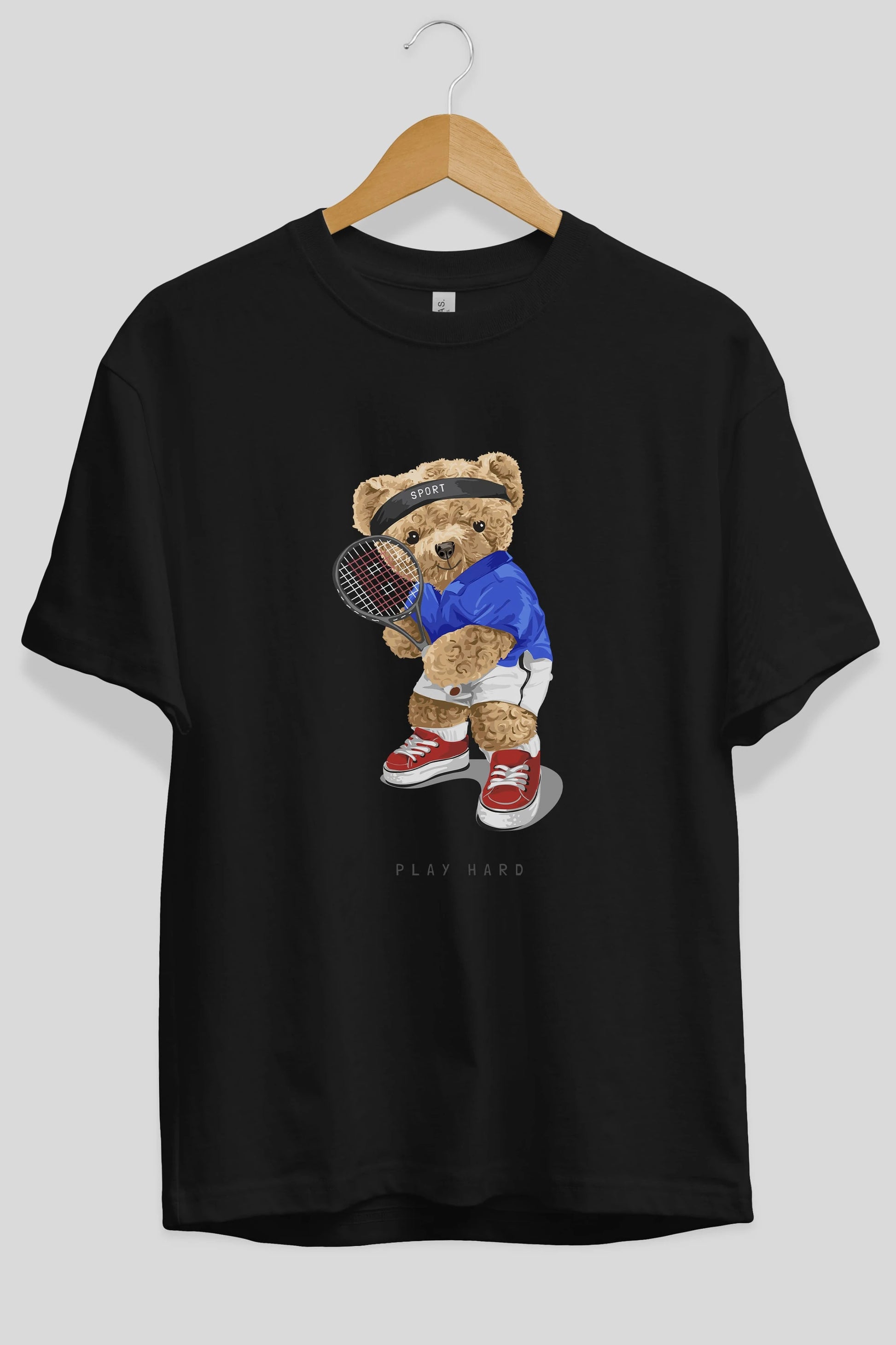 Teddy Bear Play Hard Ön Baskılı Oversize t-shirt Erkek Kadın Unisex %100 Pamuk