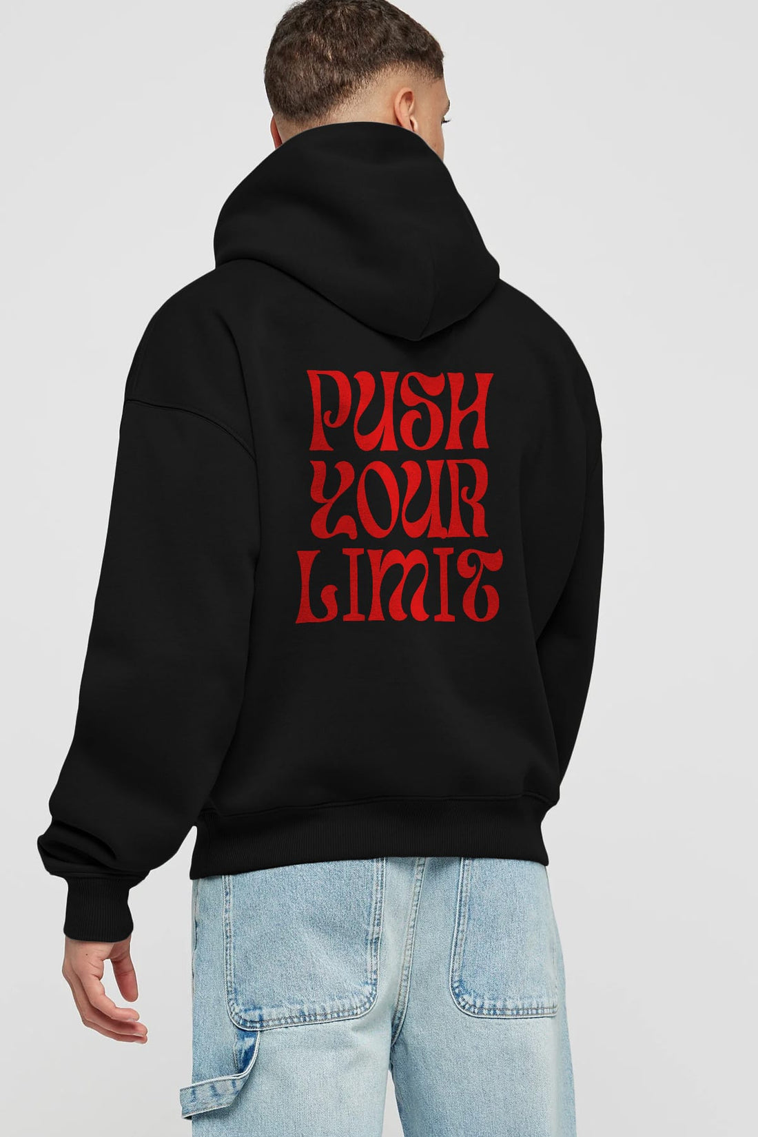 Push Your Limit Yazılı 2 Arka Baskılı Oversize Hoodie Kapüşonlu Sweatshirt Erkek Kadın Unisex