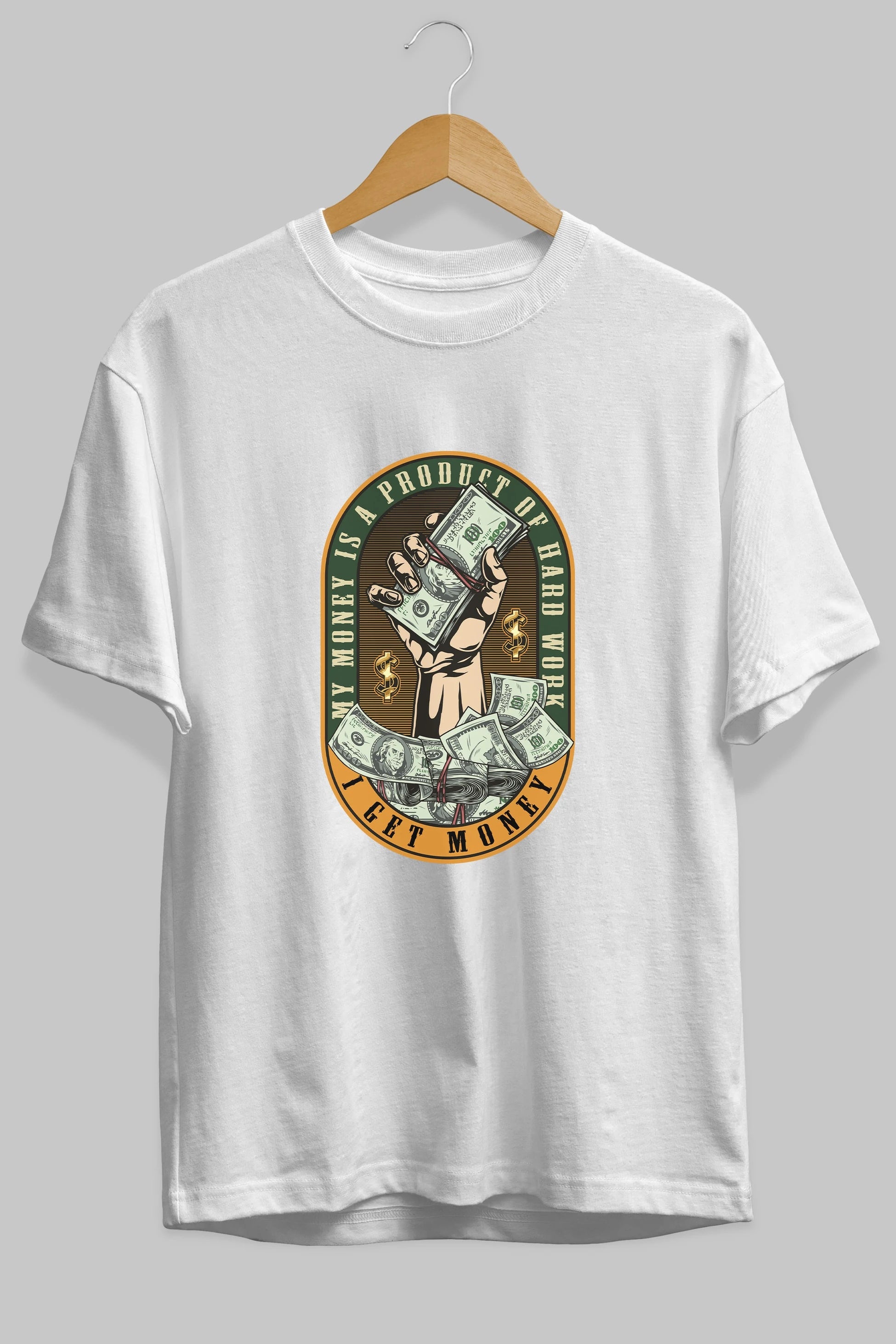 I Get Money Ön Baskılı Oversize t-shirt Erkek Kadın Unisex