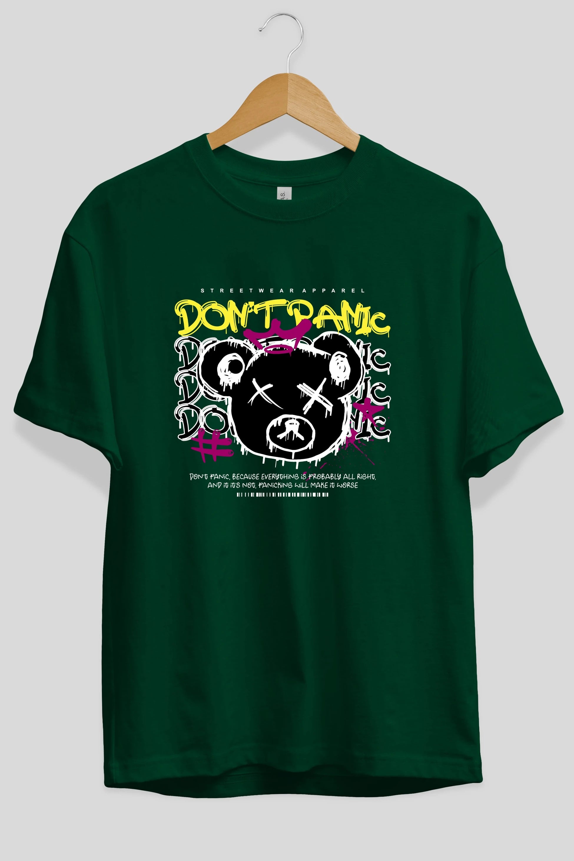 Teddy Bear Dont Panic Ön Baskılı Oversize t-shirt Erkek Kadın Unisex