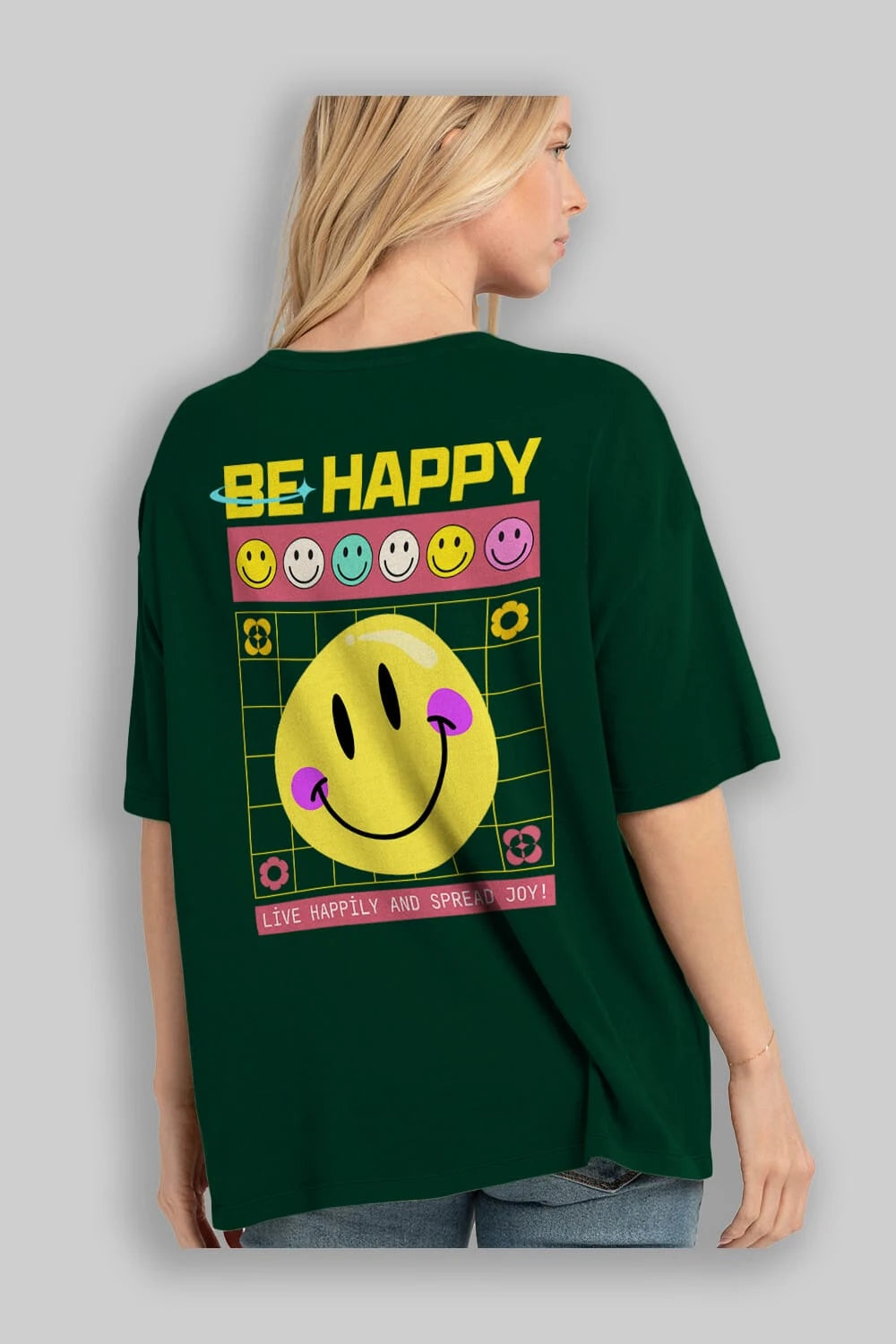 Be Happy Yazılı Arka Baskılı Oversize t-shirt Erkek Kadın Unisex