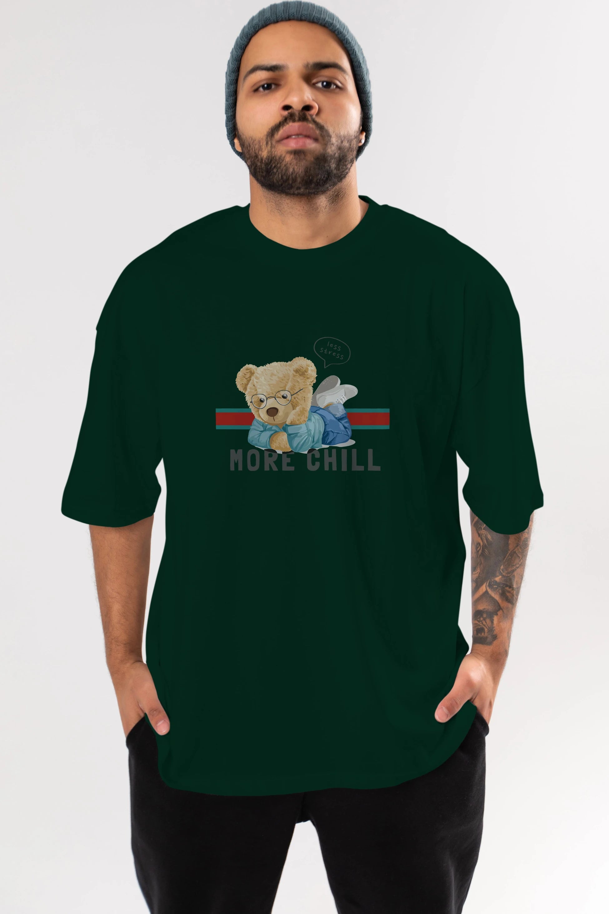 Teddy Bear More Chill Ön Baskılı Oversize t-shirt Erkek Kadın Unisex %100 Pamuk