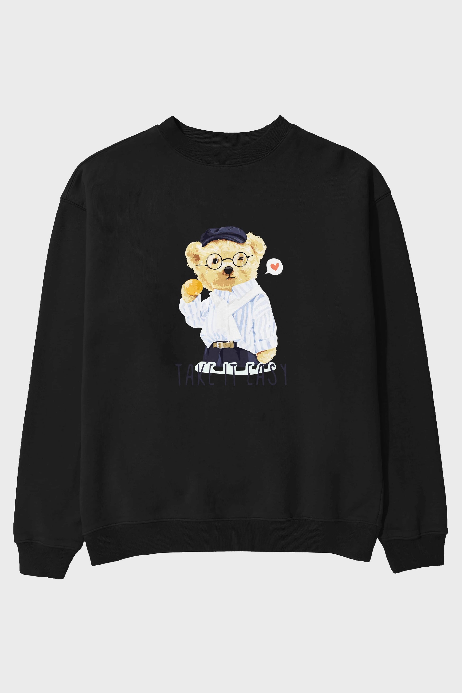 Teddy Bear Take it Easy Ön Baskılı Oversize Sweatshirt Erkek Kadın Unisex