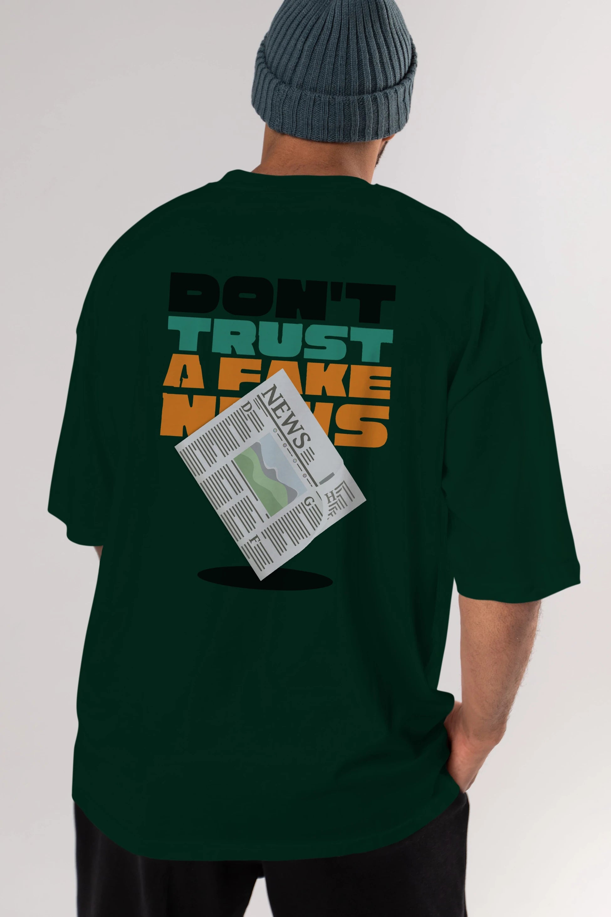 Dont Trust a Fake News Yazılı Arka Baskılı Oversize t-shirt Erkek Kadın Unisex
