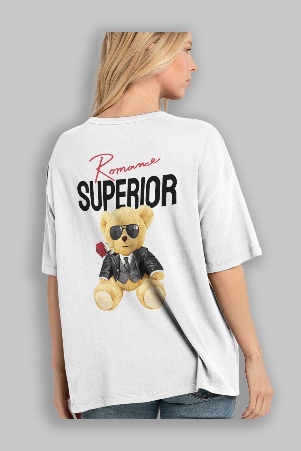 Teddy Bear Romance Superior Arka Baskılı Oversize t-shirt Erkek Kadın Unisex %100 Pamuk