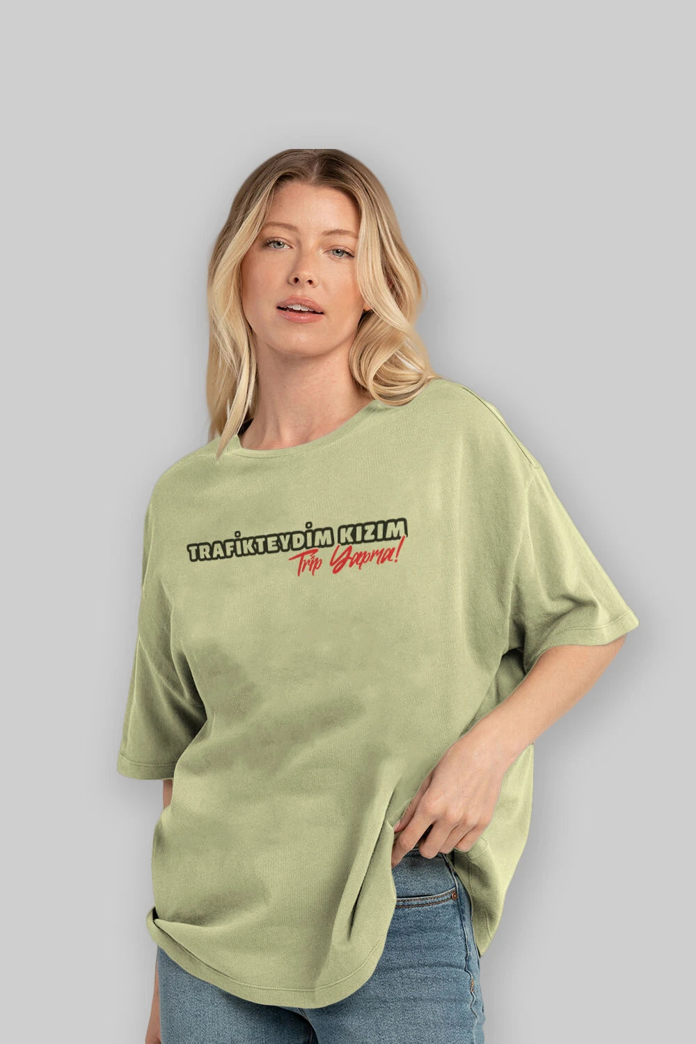 Trafikteyim Kızım Trip Yapma Ön Baskılı Oversize t-shirt %100 pamuk Erkek Kadın Unisex