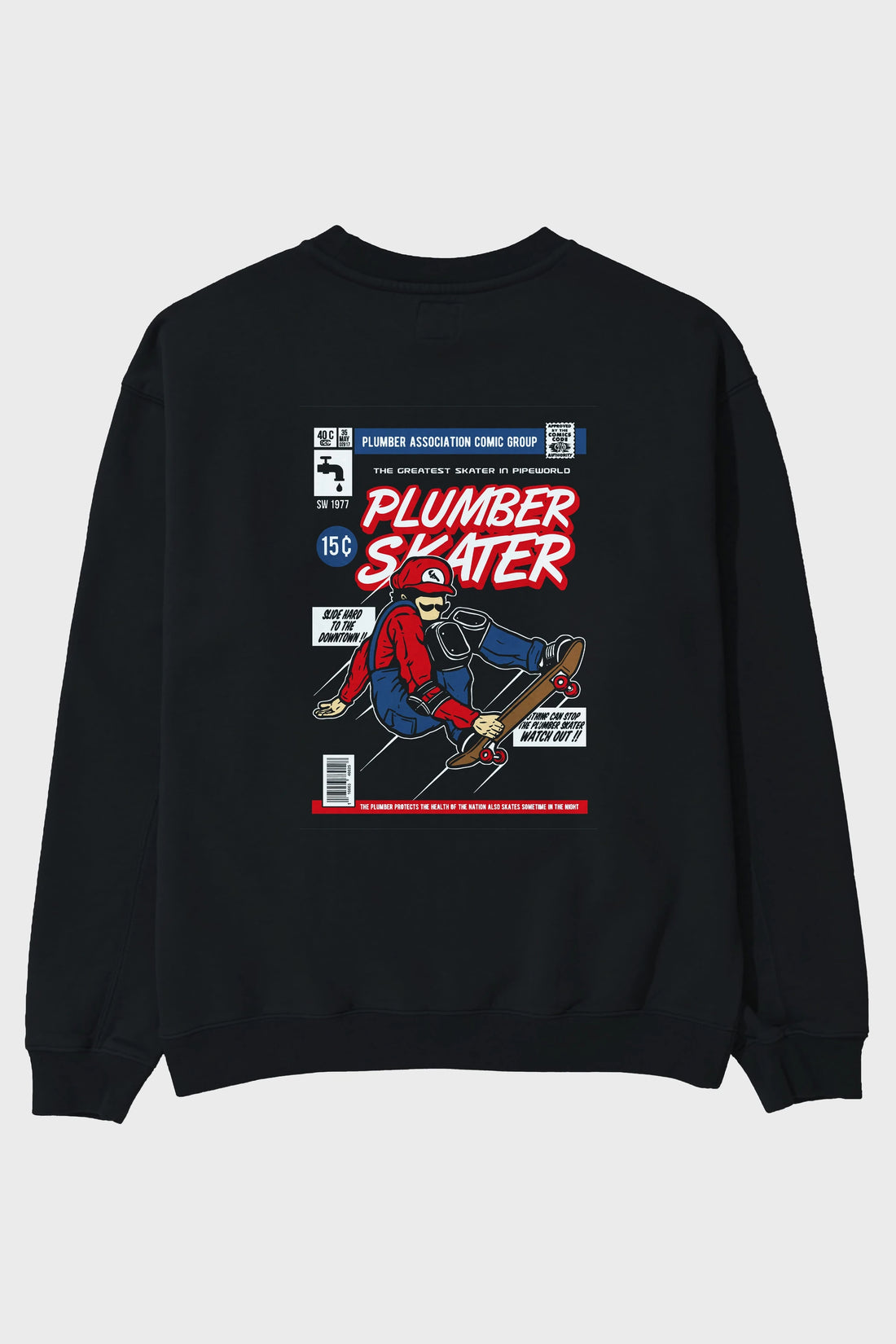 Plumber Skater Arka Baskılı Oversize Sweatshirt Erkek Kadın Unisex