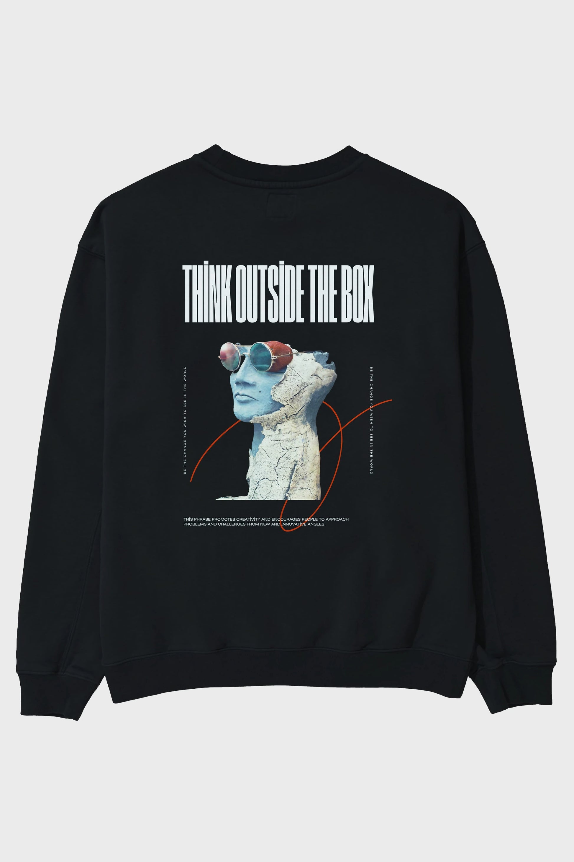 Think Outside The Box Arka Baskılı Oversize Sweatshirt Erkek Kadın Unisex