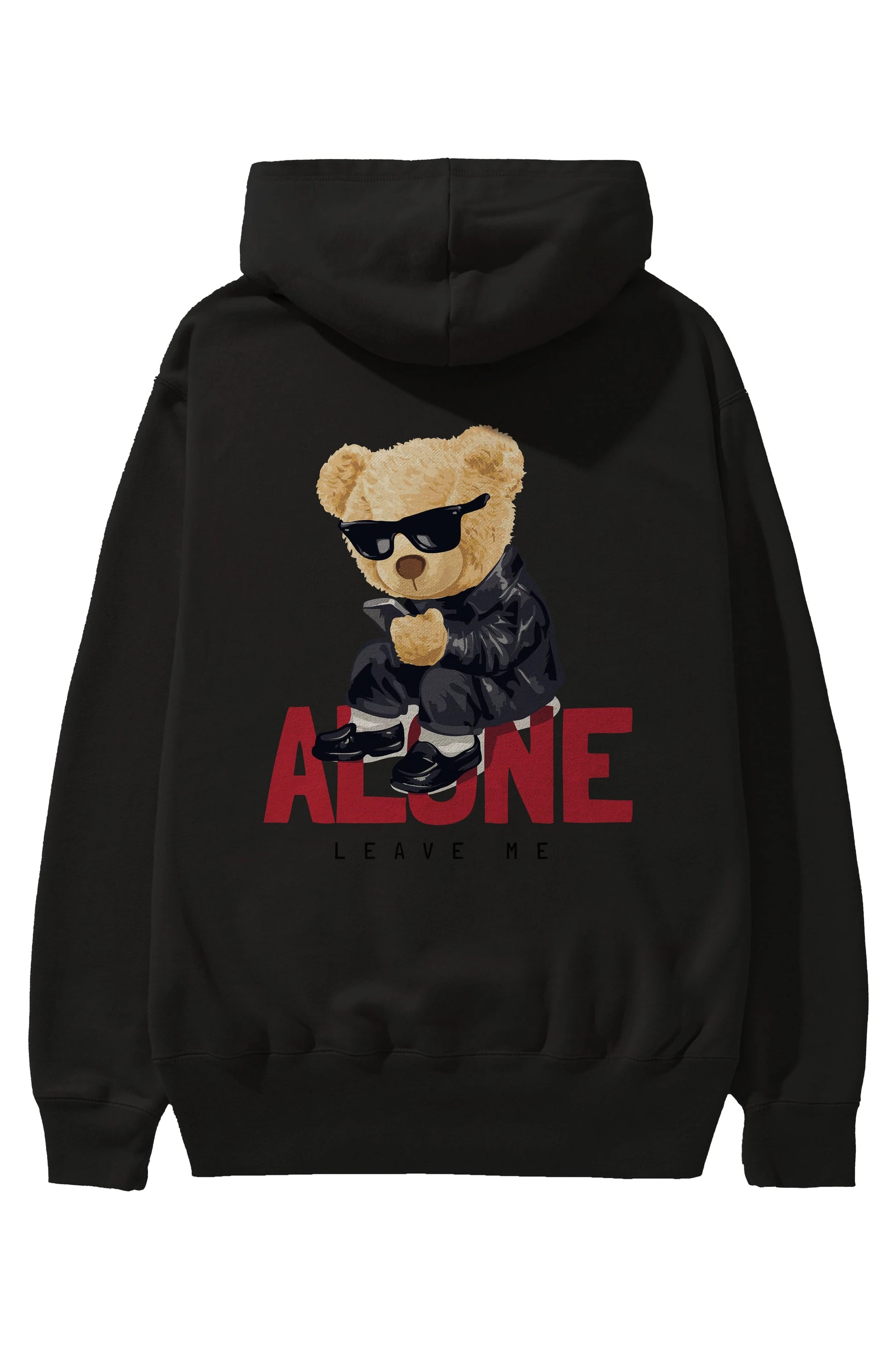 Teddy Bear Alone Arka Baskılı Hoodie Oversize Kapüşonlu Sweatshirt Erkek Kadın Unisex