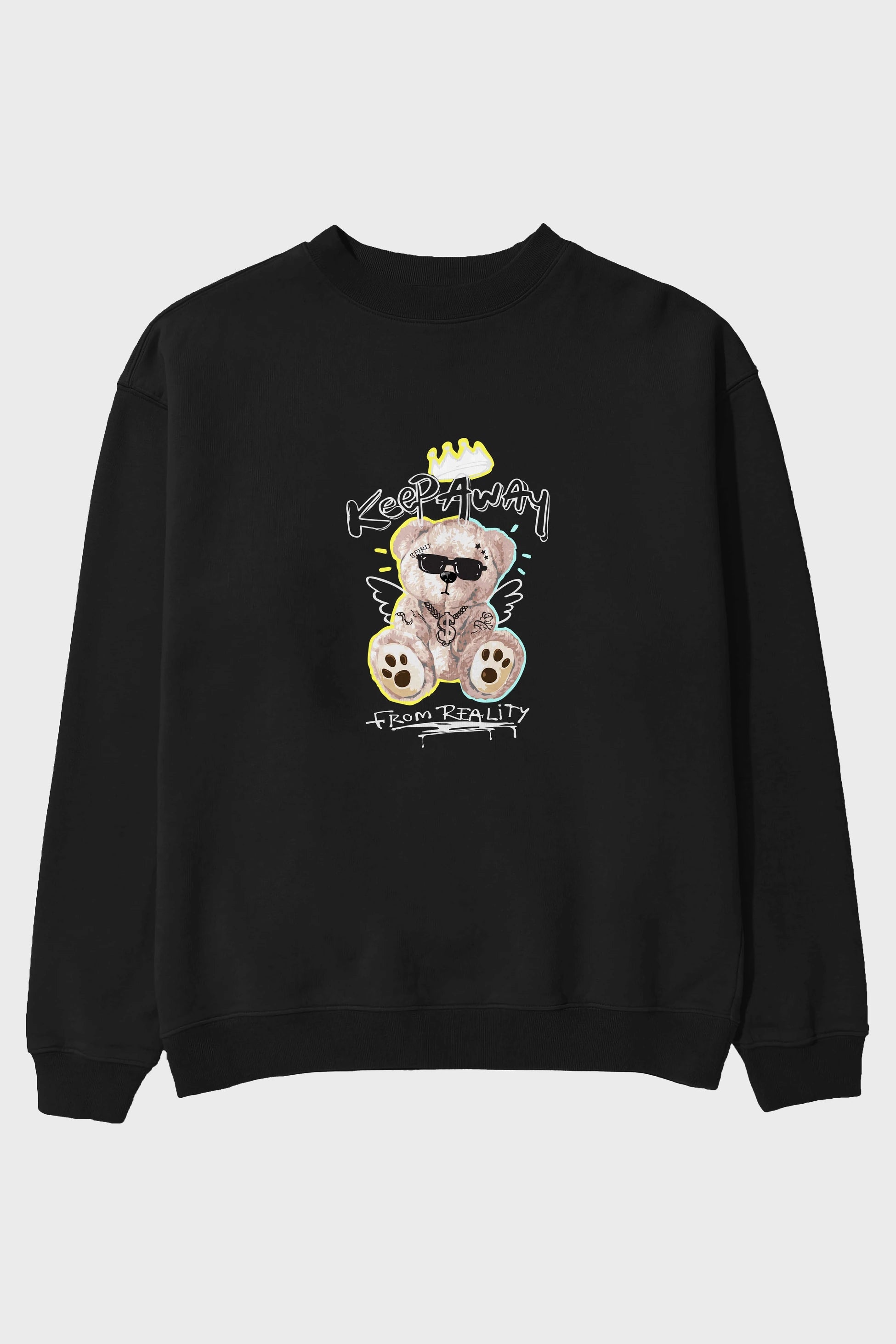 Keep Away Bear Ön Baskılı Oversize Sweatshirt Erkek Kadın Unisex