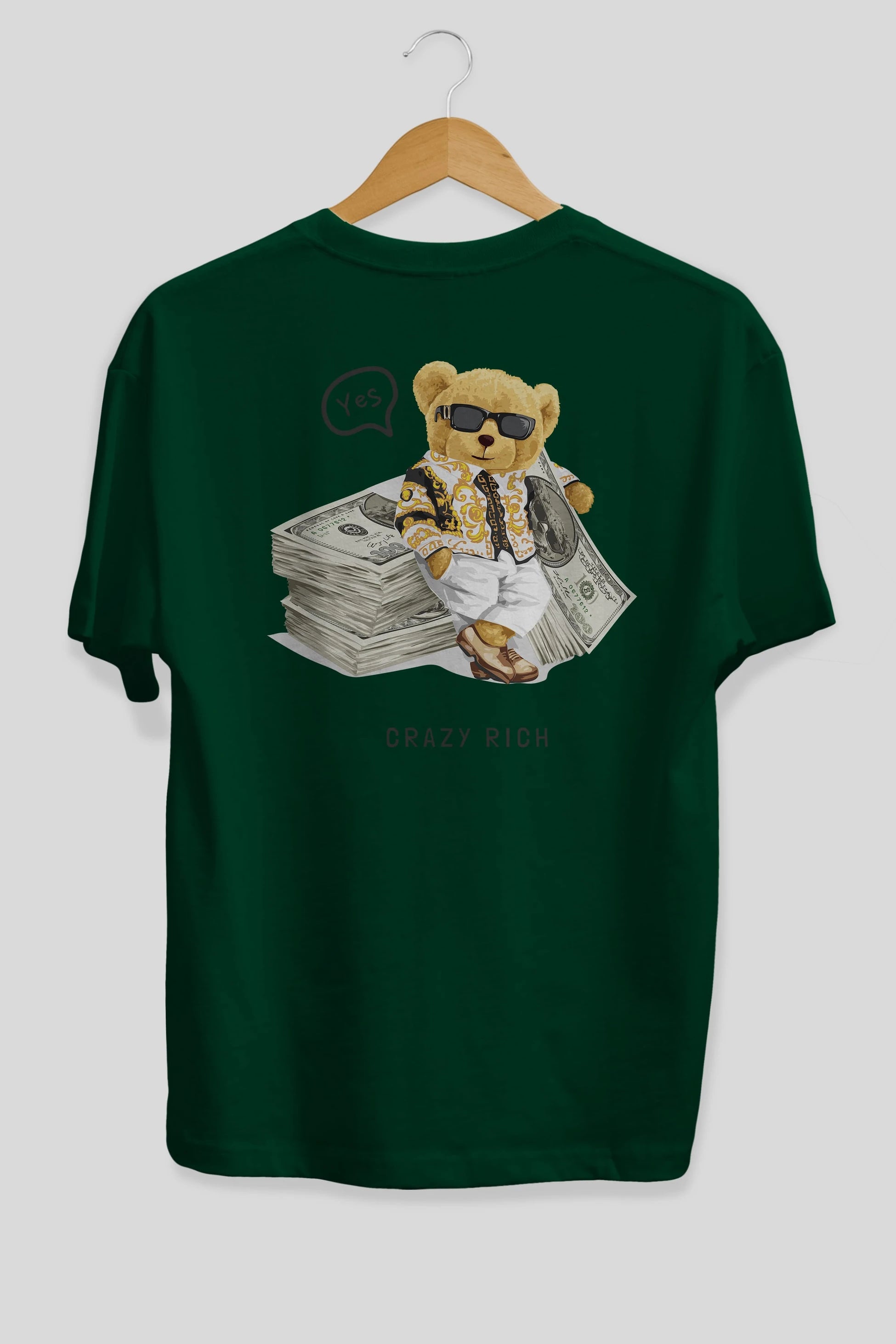 Teddy Bear Crazy Rich Arka Baskılı Oversize t-shirt Erkek Kadın Unisex %100 Pamuk