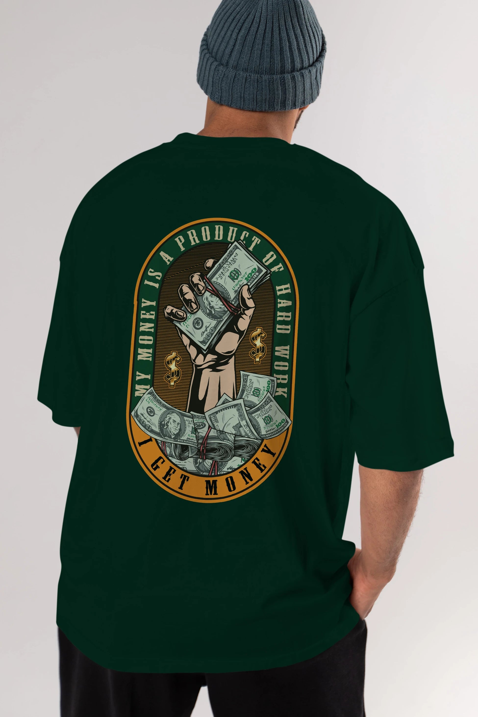I Get Money Arka Baskılı Oversize t-shirt Erkek Kadın Unisex