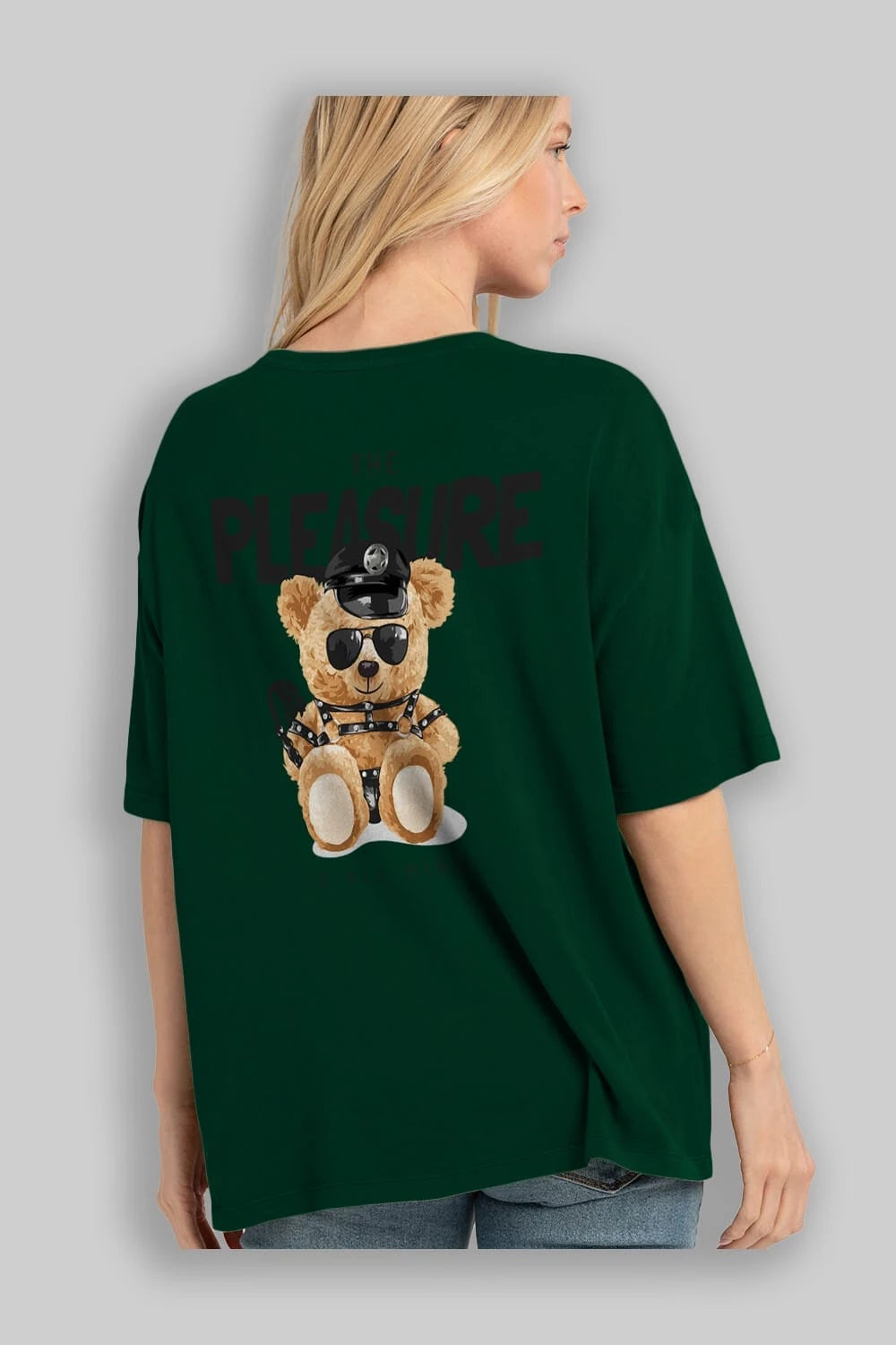 Teddy Bear The Pleasure Arka Baskılı Oversize t-shirt Erkek Kadın Unisex %100 Pamuk