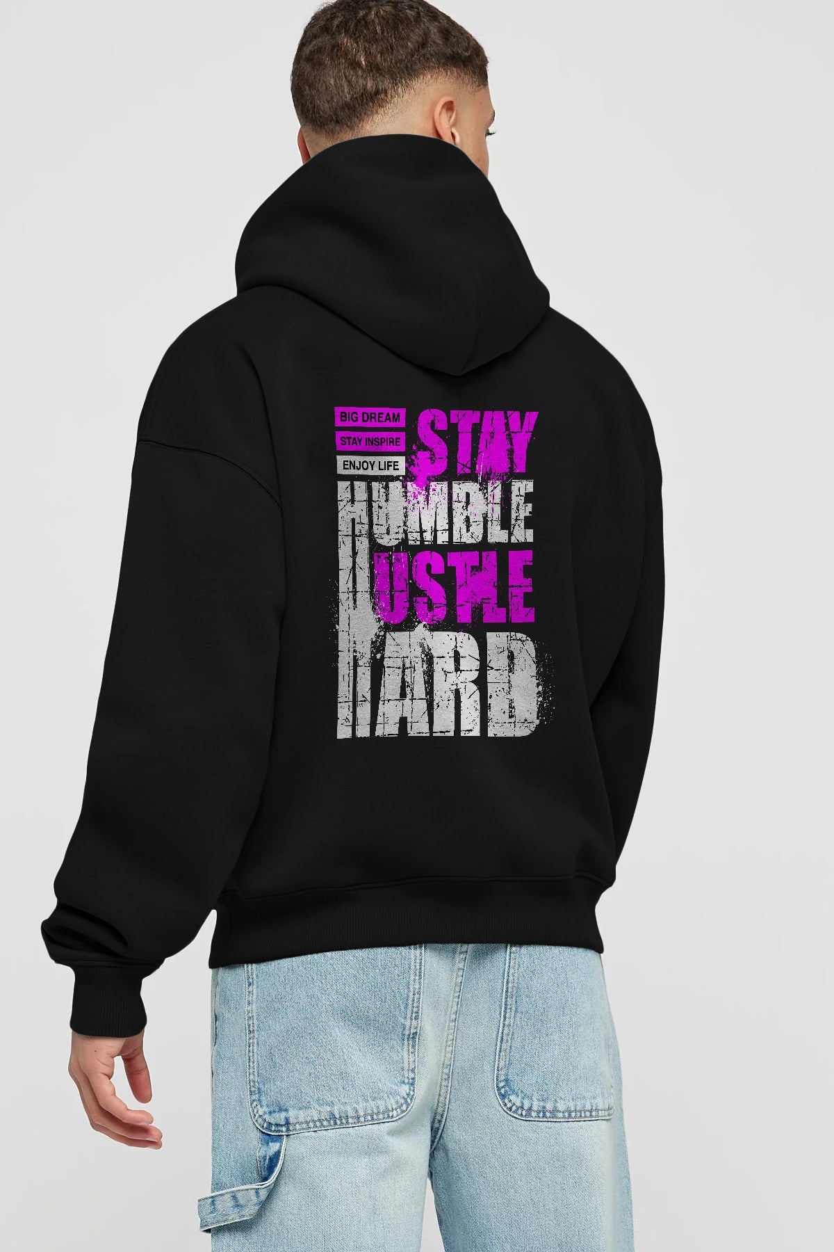 Stay Hustle Arka Baskılı Hoodie Oversize Kapüşonlu Sweatshirt Erkek Kadın Unisex