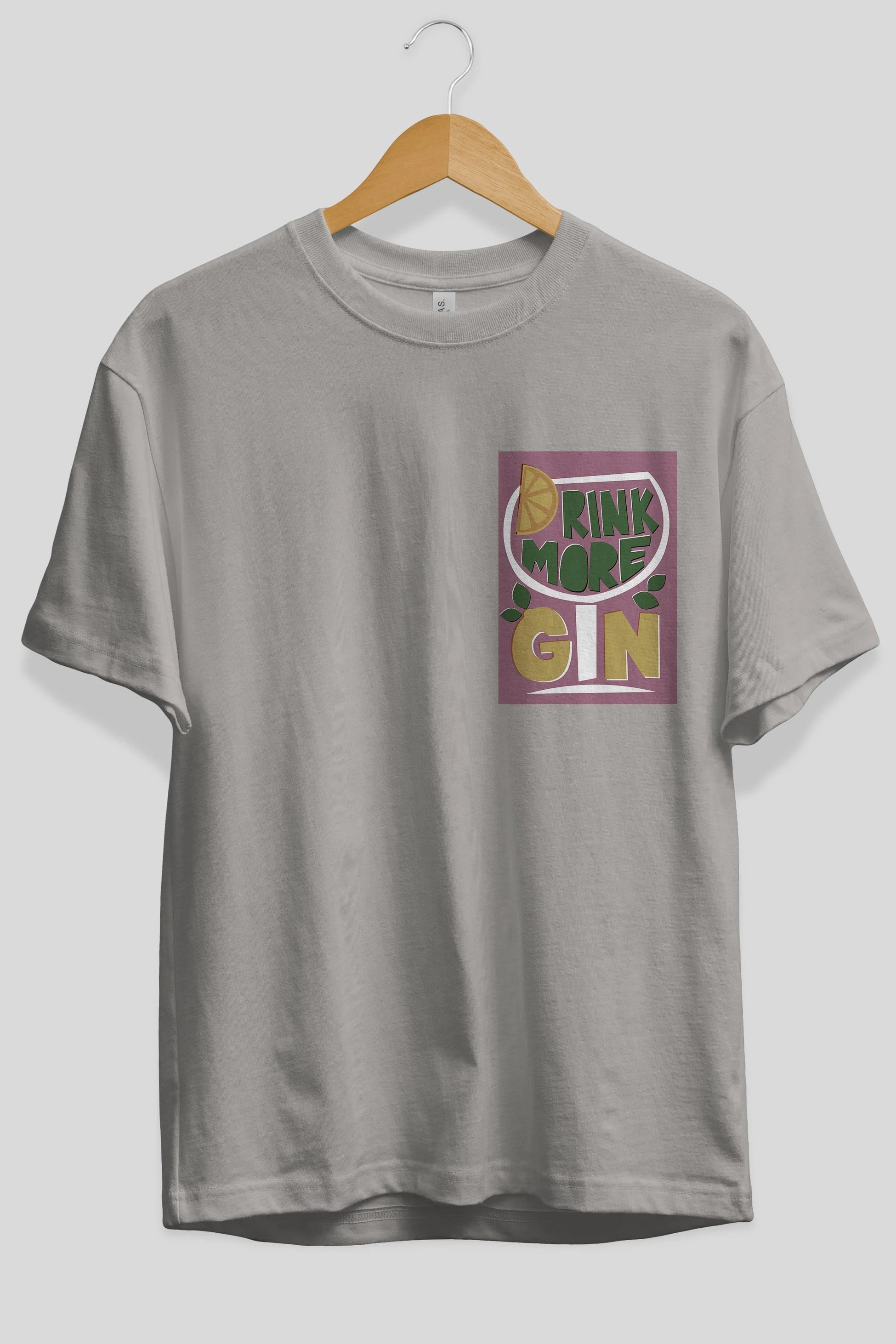 Drink More Gin Ön Sol Baskılı Oversize t-shirt Erkek Kadın Unisex %100 Pamuk Bisiklet Yaka tişort