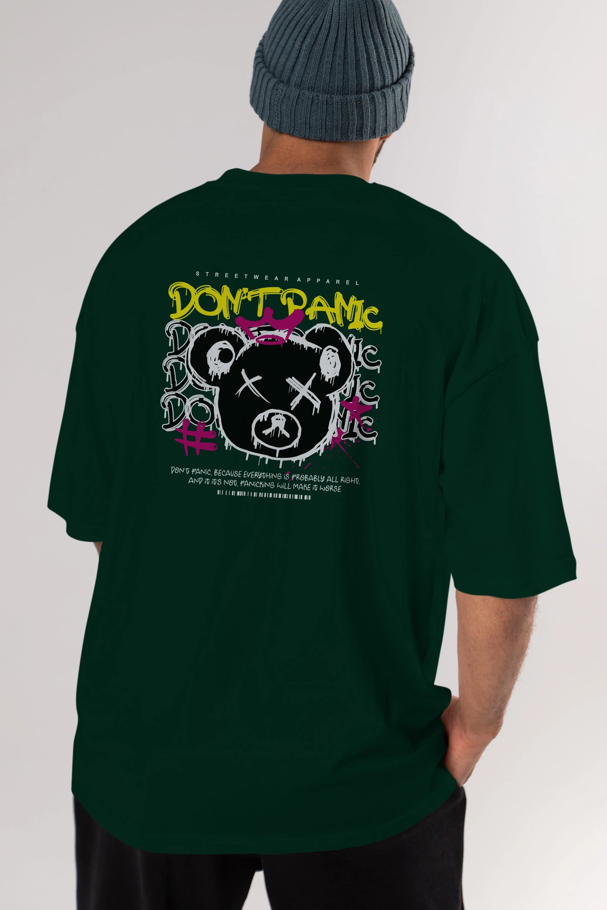 Teddy Bear Dont Panic Arka Baskılı Oversize t-shirt Erkek Kadın Unisex