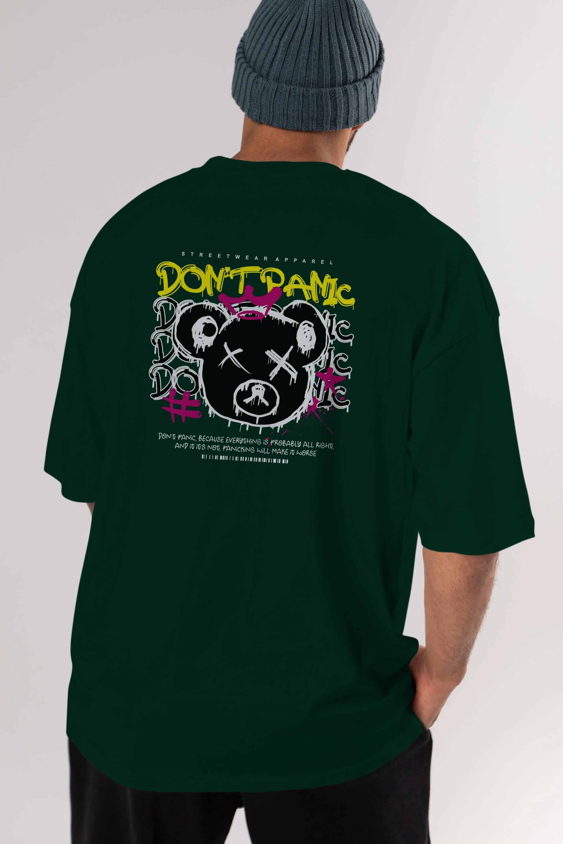 Teddy Bear Dont Panic Arka Baskılı Oversize t-shirt Erkek Kadın Unisex