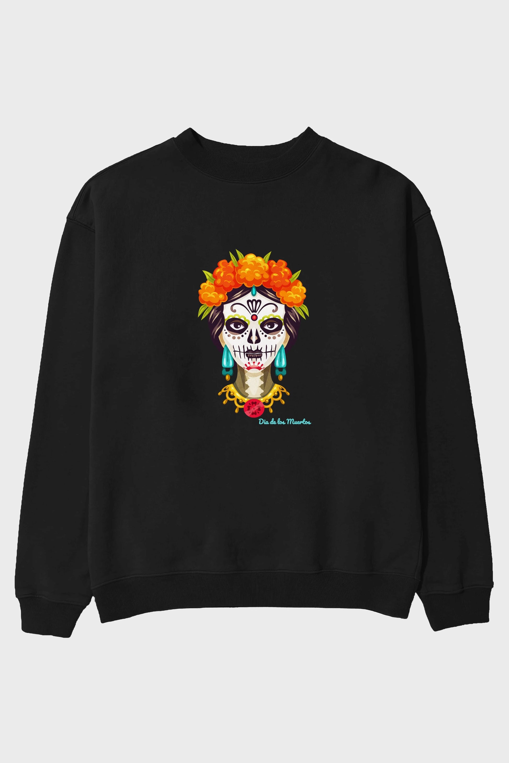 Dia de los Muertos 2 Ön Baskılı Oversize Sweatshirt Erkek Kadın Unisex