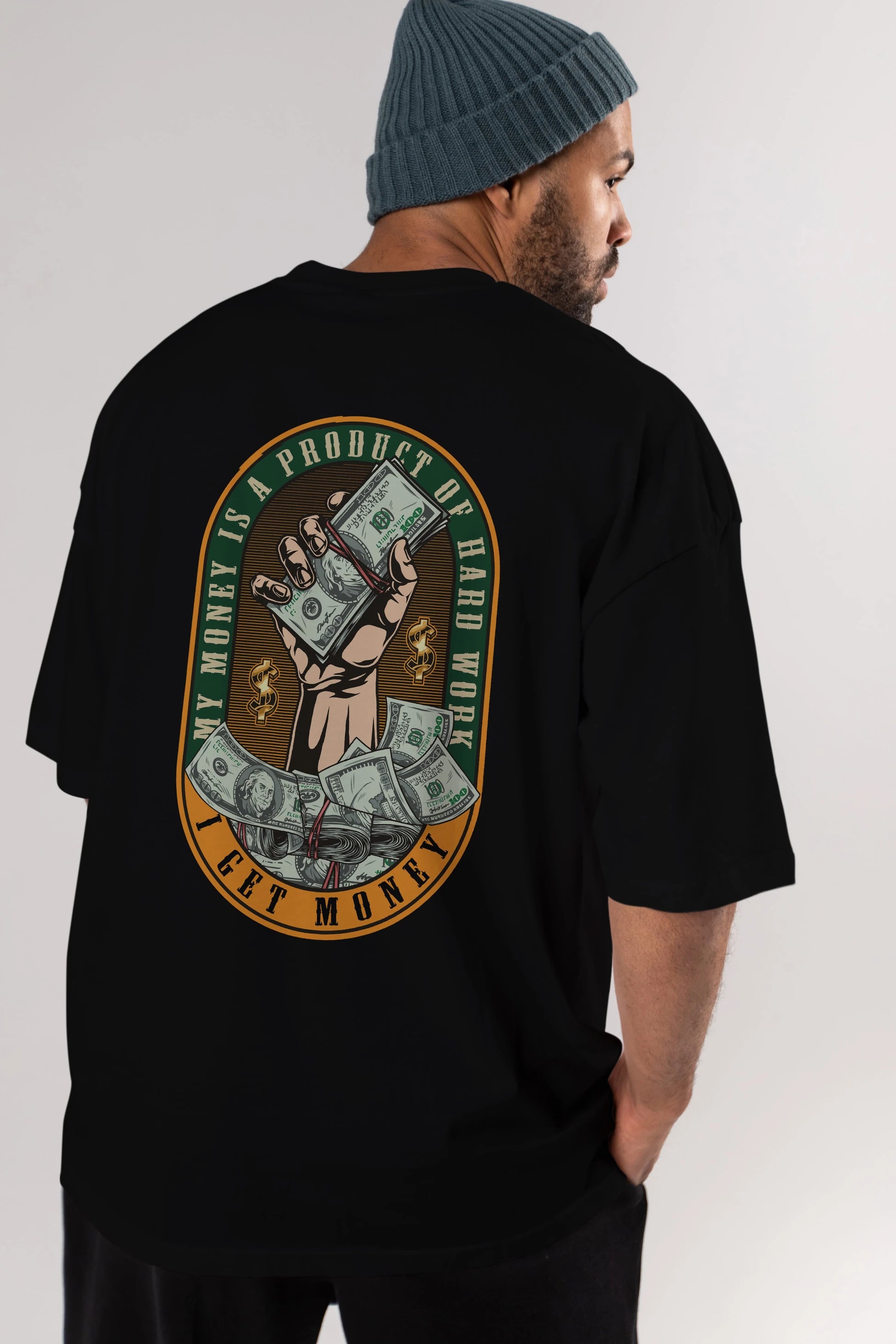I Get Money Arka Baskılı Oversize t-shirt Erkek Kadın Unisex