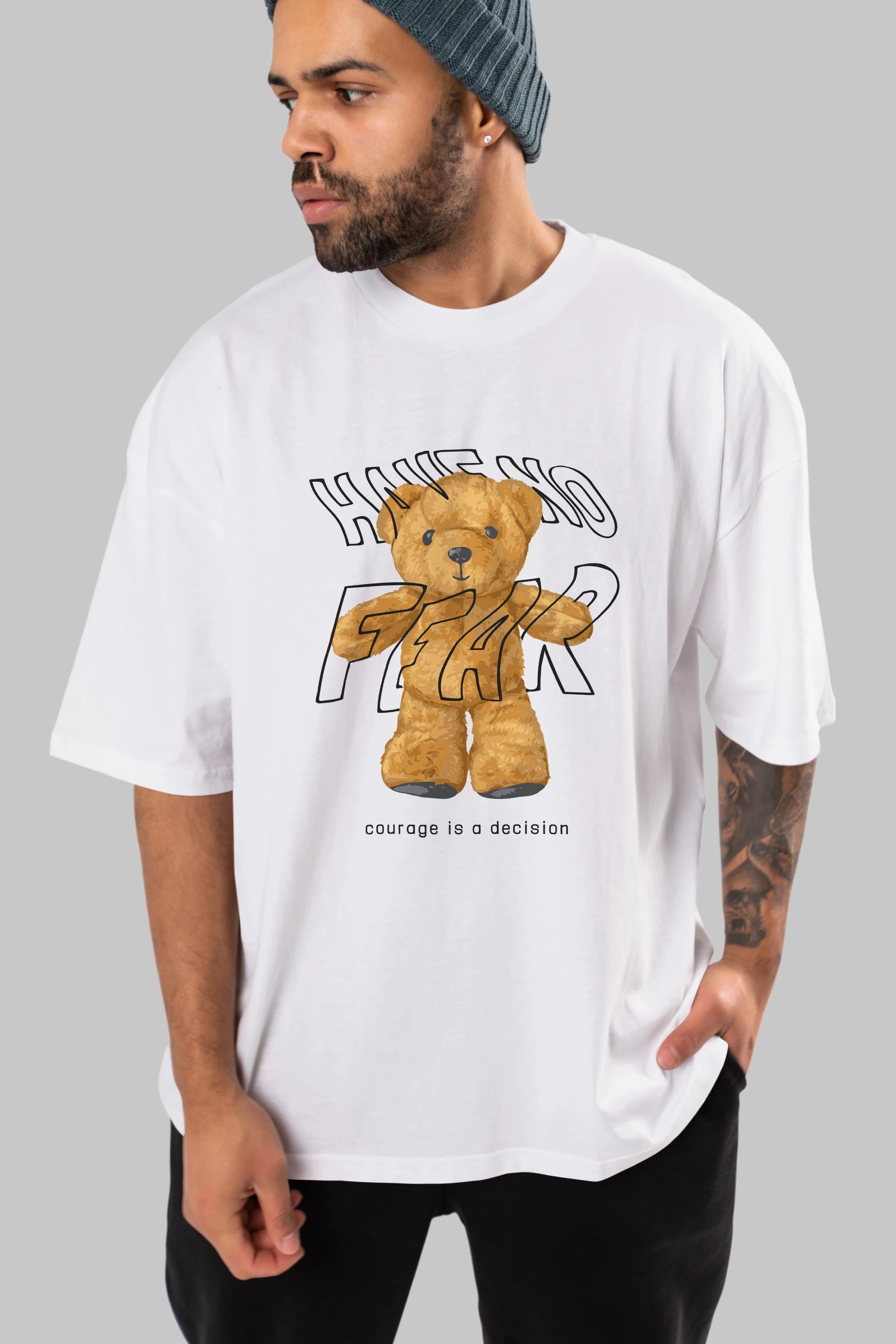 Have no Fear Bear Ön Baskılı Oversize t-shirt Erkek Kadın Unisex