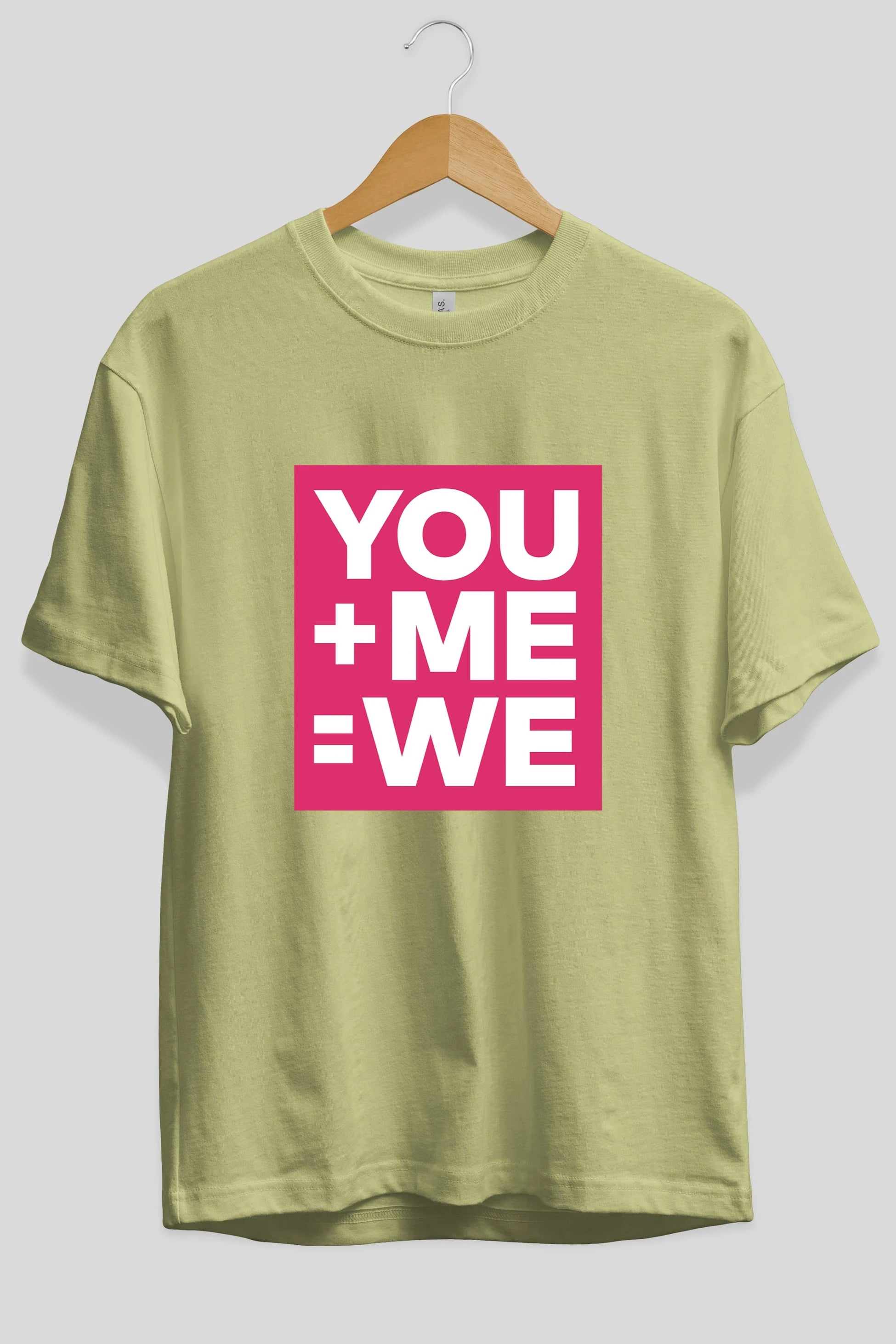 You Me We Yazılı Ön Baskılı Oversize t-shirt Erkek Kadın Unisex