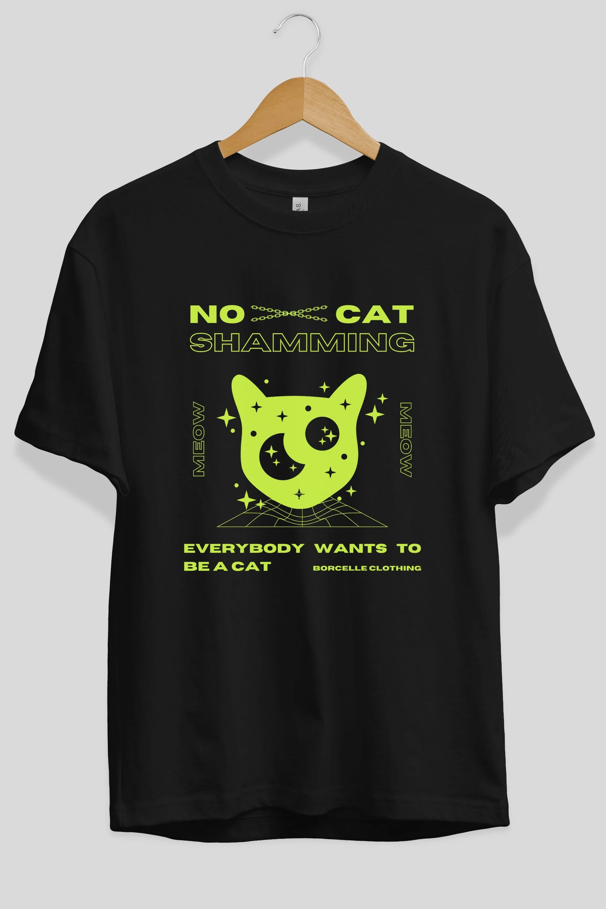 No Cat Shamming Yazılı Ön Baskılı Oversize t-shirt Erkek Kadın Unisex