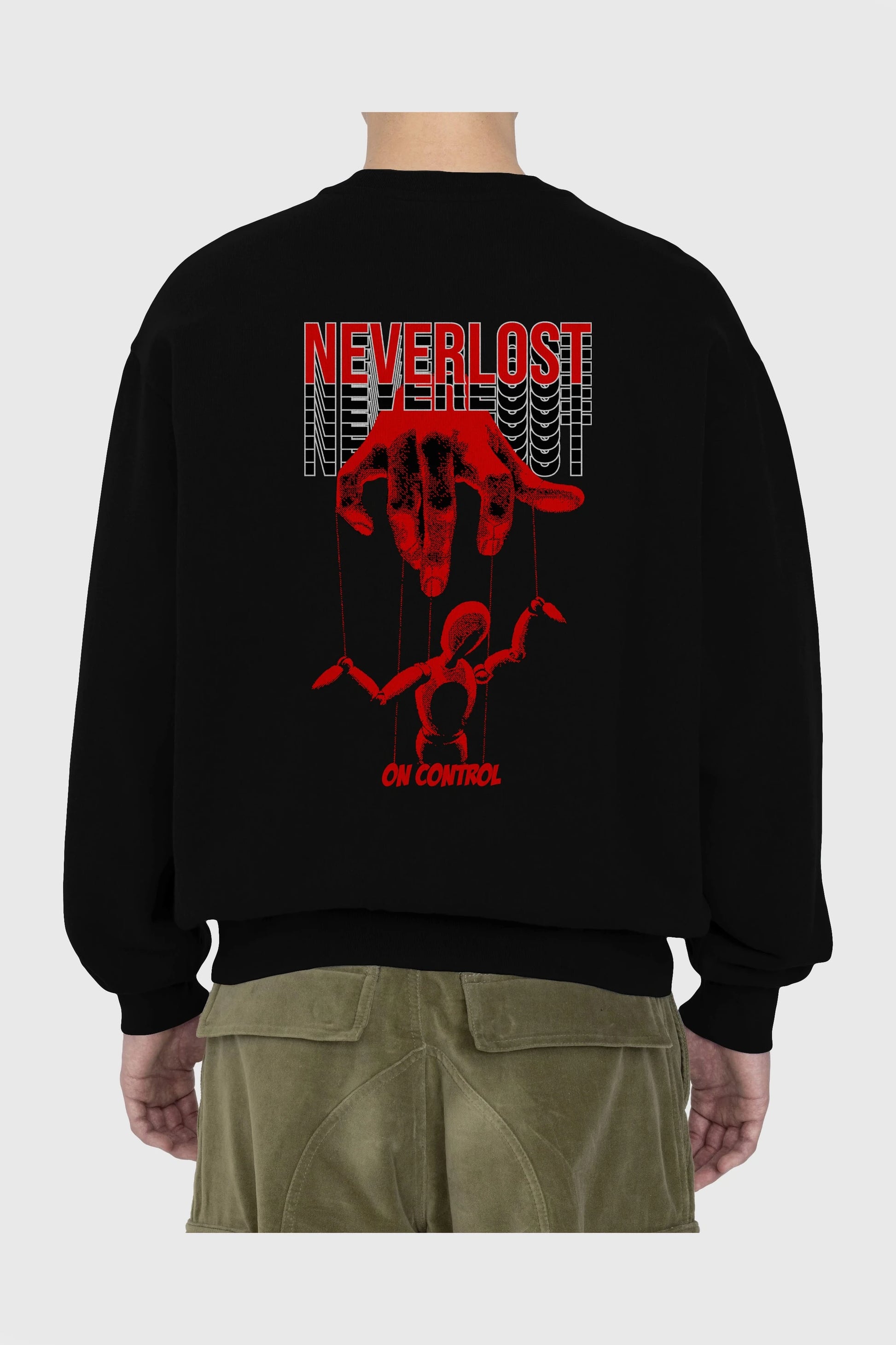 Neverlost on Control Arka Baskılı Oversize Sweatshirt Erkek Kadın Unisex