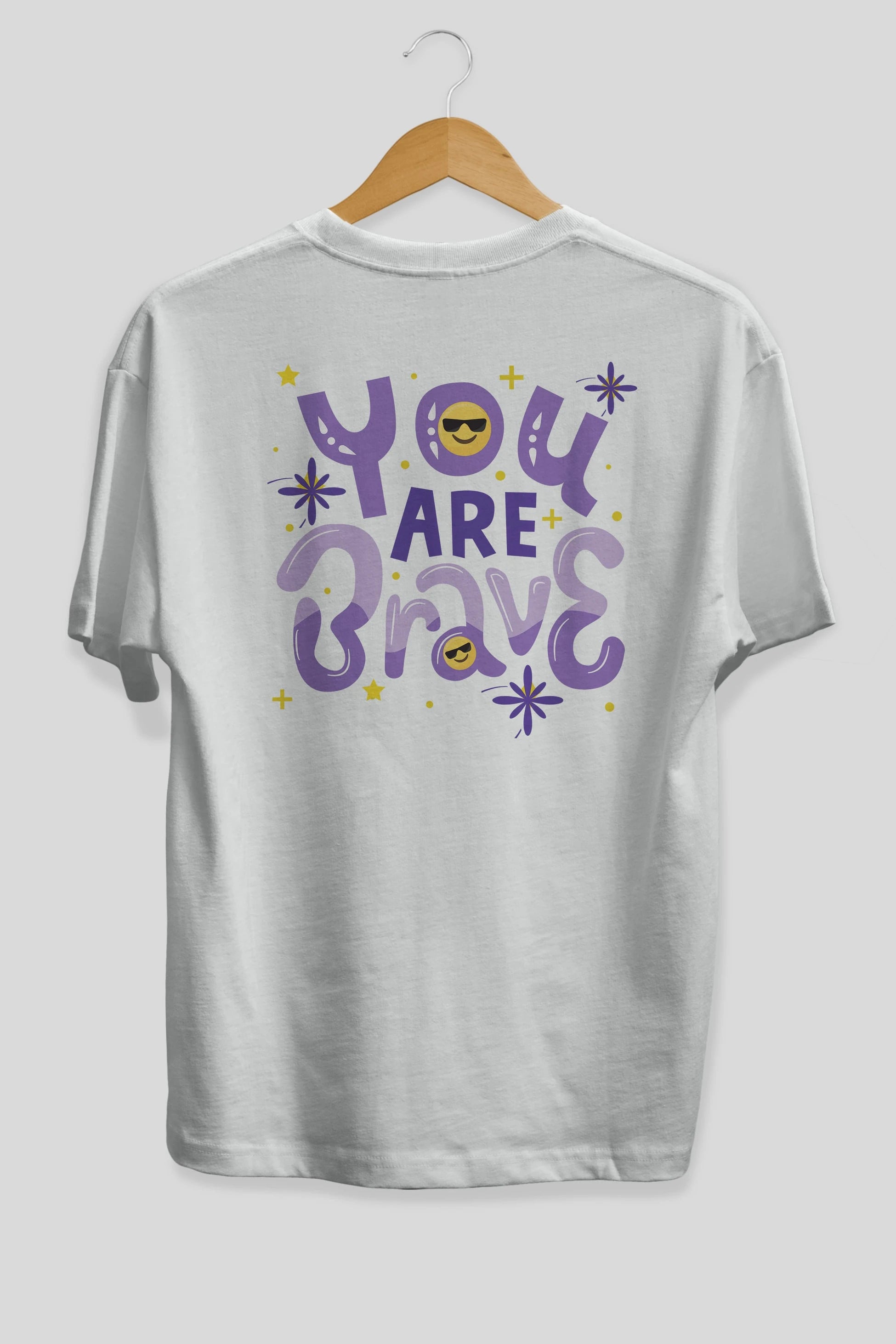 You Are Brave Yazılı Arka Baskılı Oversize t-shirt Erkek Kadın Unisex