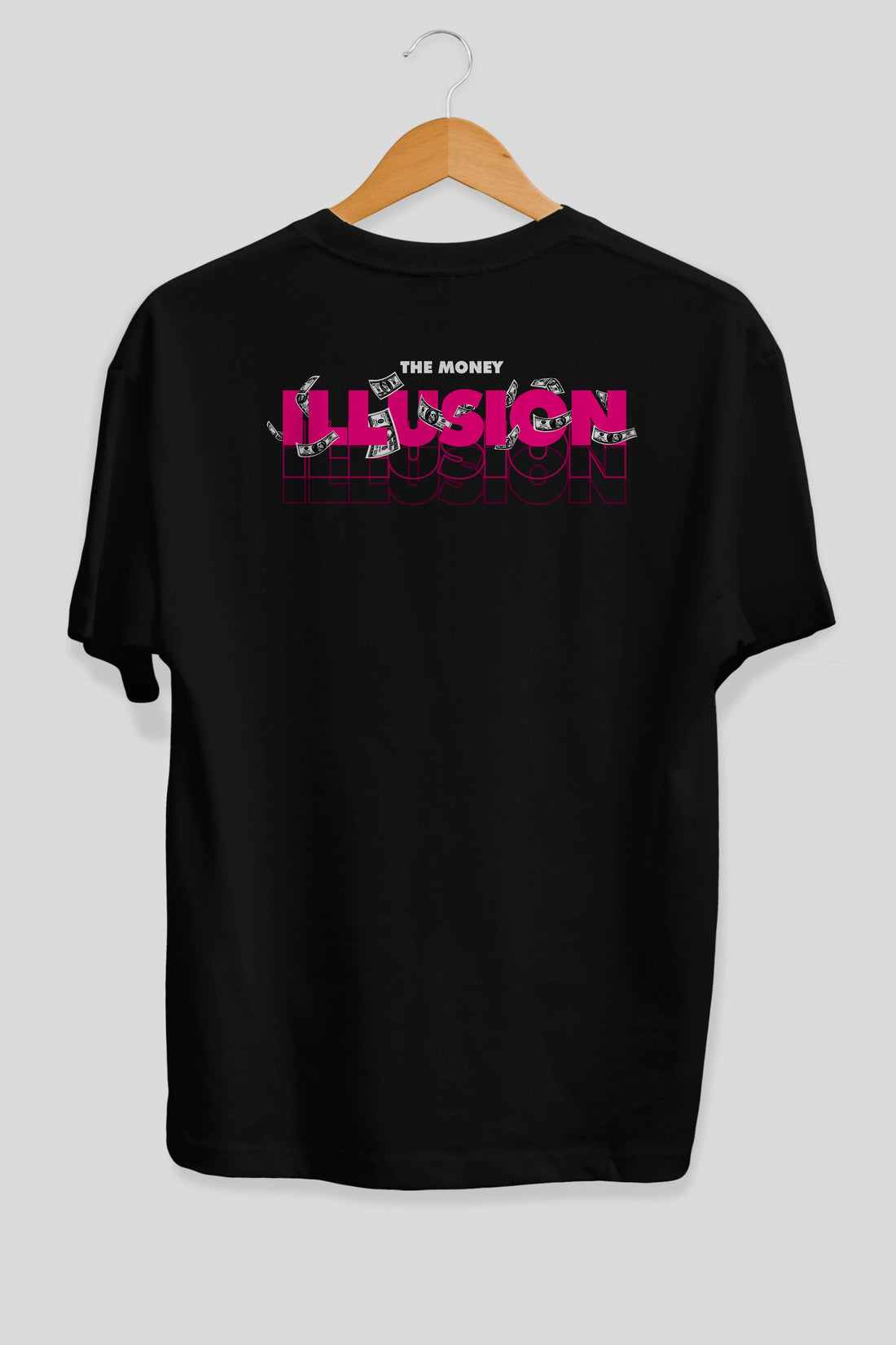 The Money Illusion Arka Baskılı Oversize t-shirt Erkek Kadın Unisex