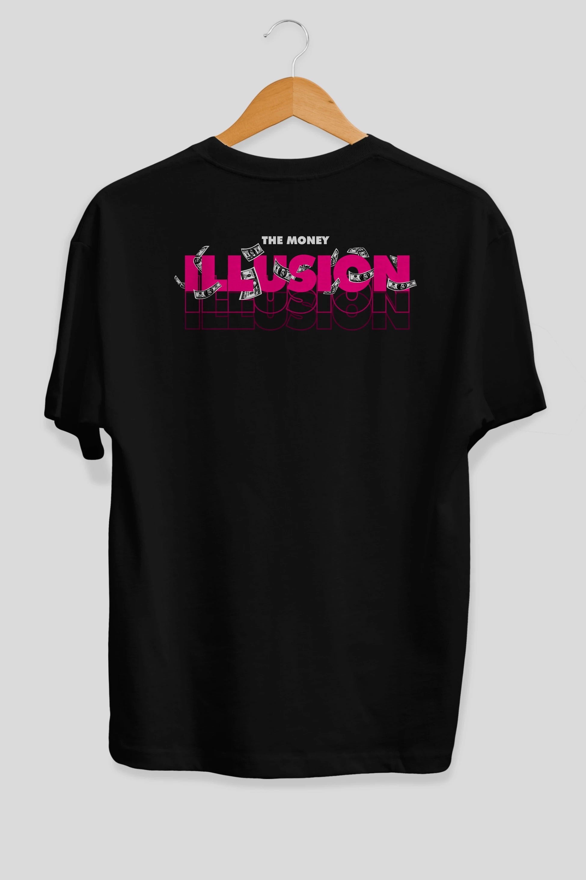 The Money Illusion Arka Baskılı Oversize t-shirt Erkek Kadın Unisex