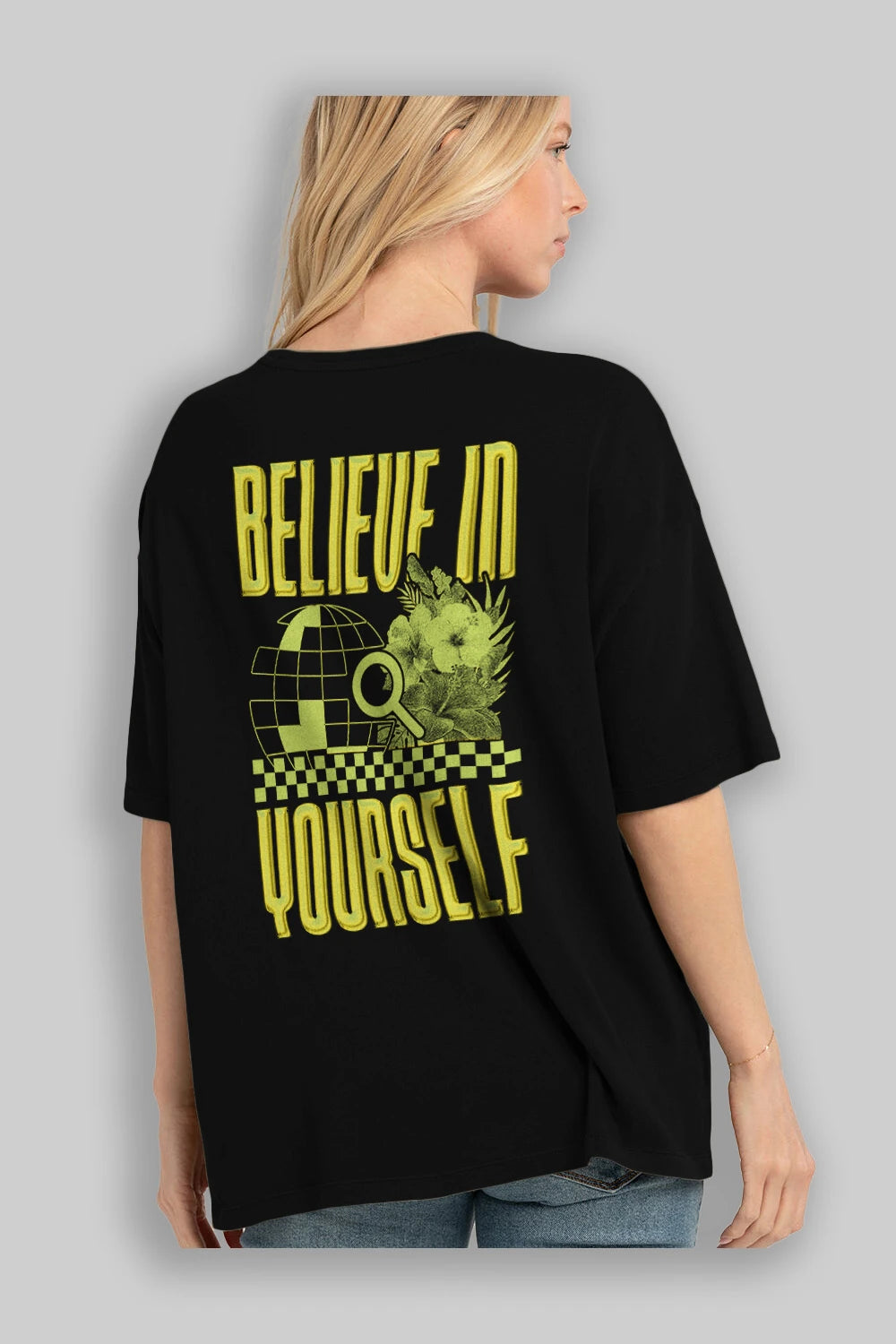 Believe in Yourself Yellow Arka Baskılı Oversize t-shirt Erkek Kadın Unisex