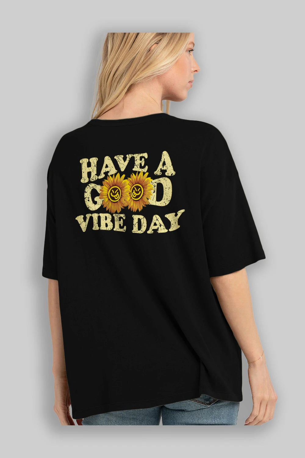 Have a Good Vibe Day Arka Baskılı Oversize t-shirt Erkek Kadın Unisex