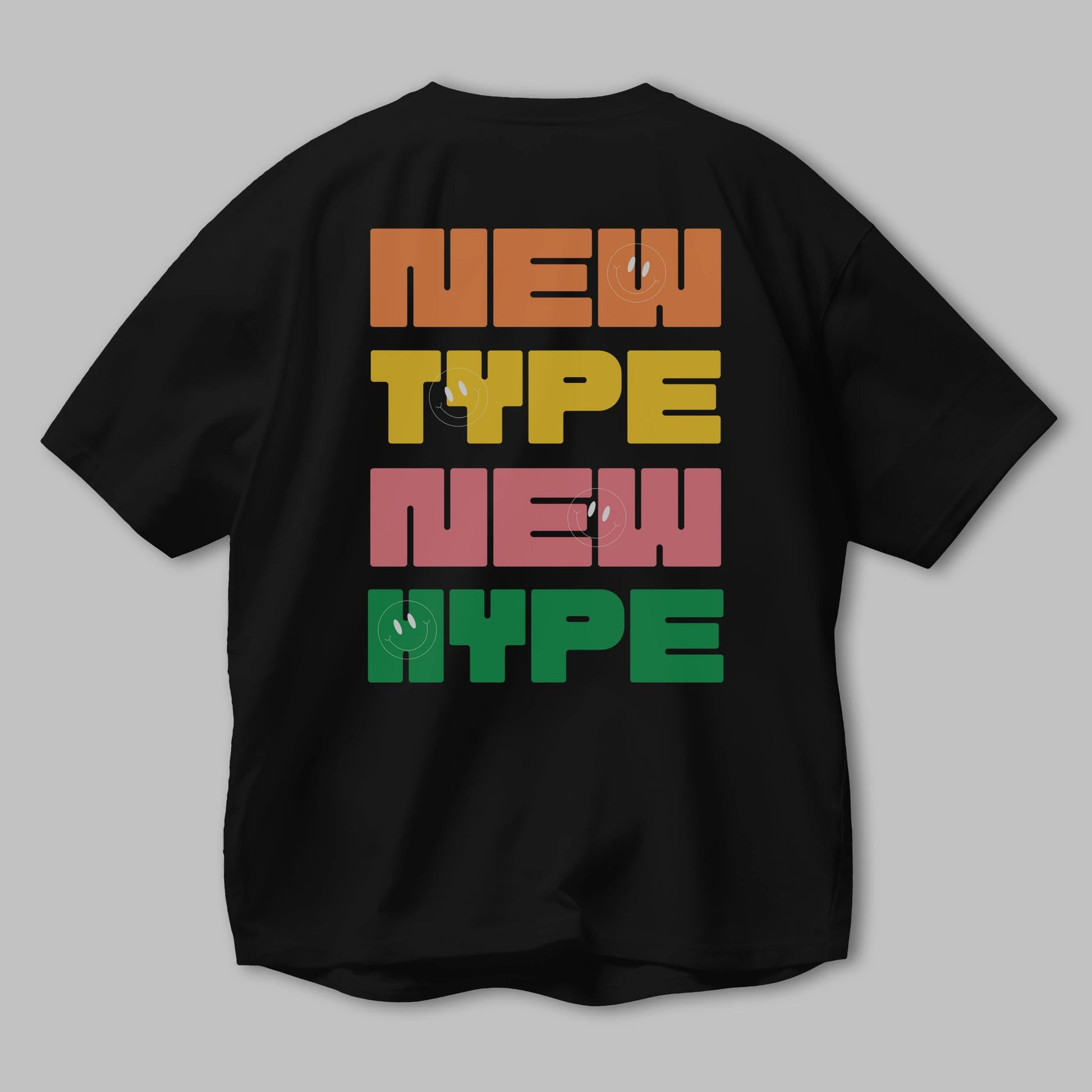 New Type New Hype Yazılı Arka Baskılı Oversize t-shirt Erkek Kadın Unisex