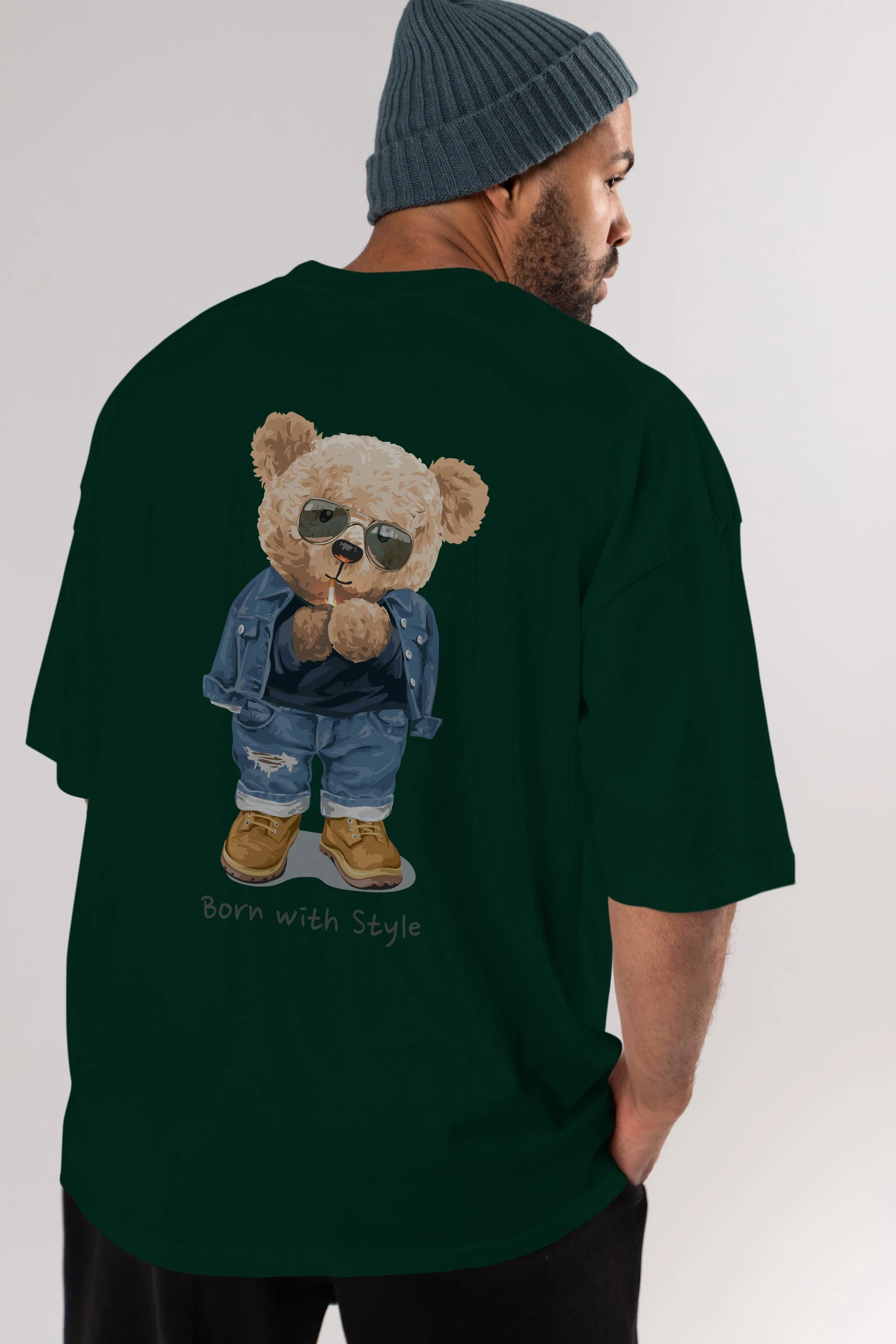 Teddy Bear Born With Style Arka Baskılı Oversize t-shirt Erkek Kadın Unisex %100 Pamuk