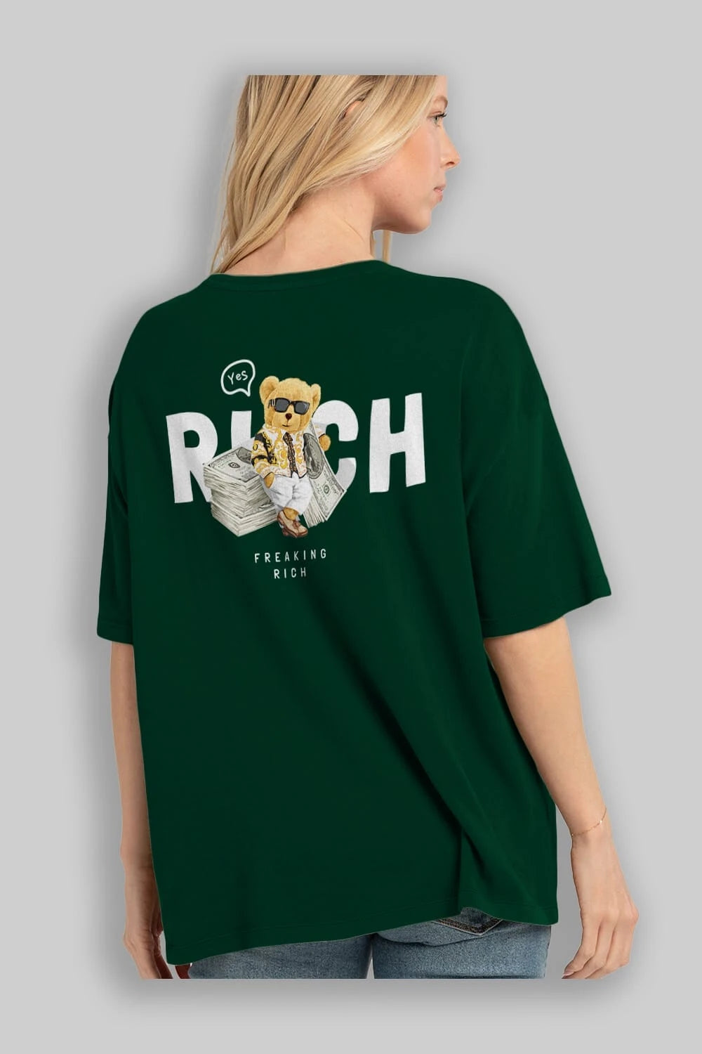 Teddy Bear Freakıng Rich Arka Baskılı Oversize t-shirt Erkek Kadın Unisex %100 Pamuk