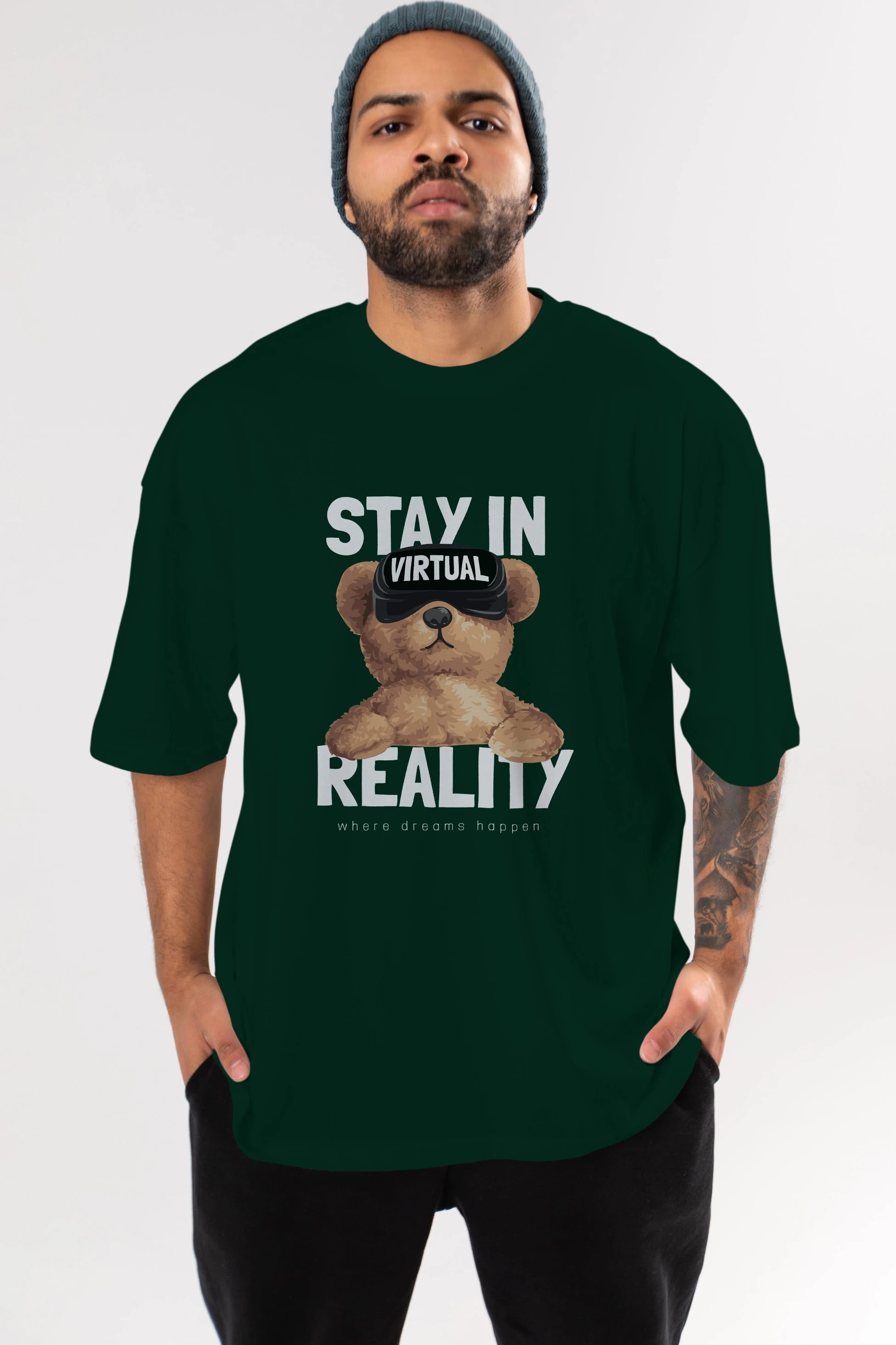 Teddy Stay In Reality Ön Baskılı Oversize t-shirt Erkek Kadın Unisex %100 Pamuk