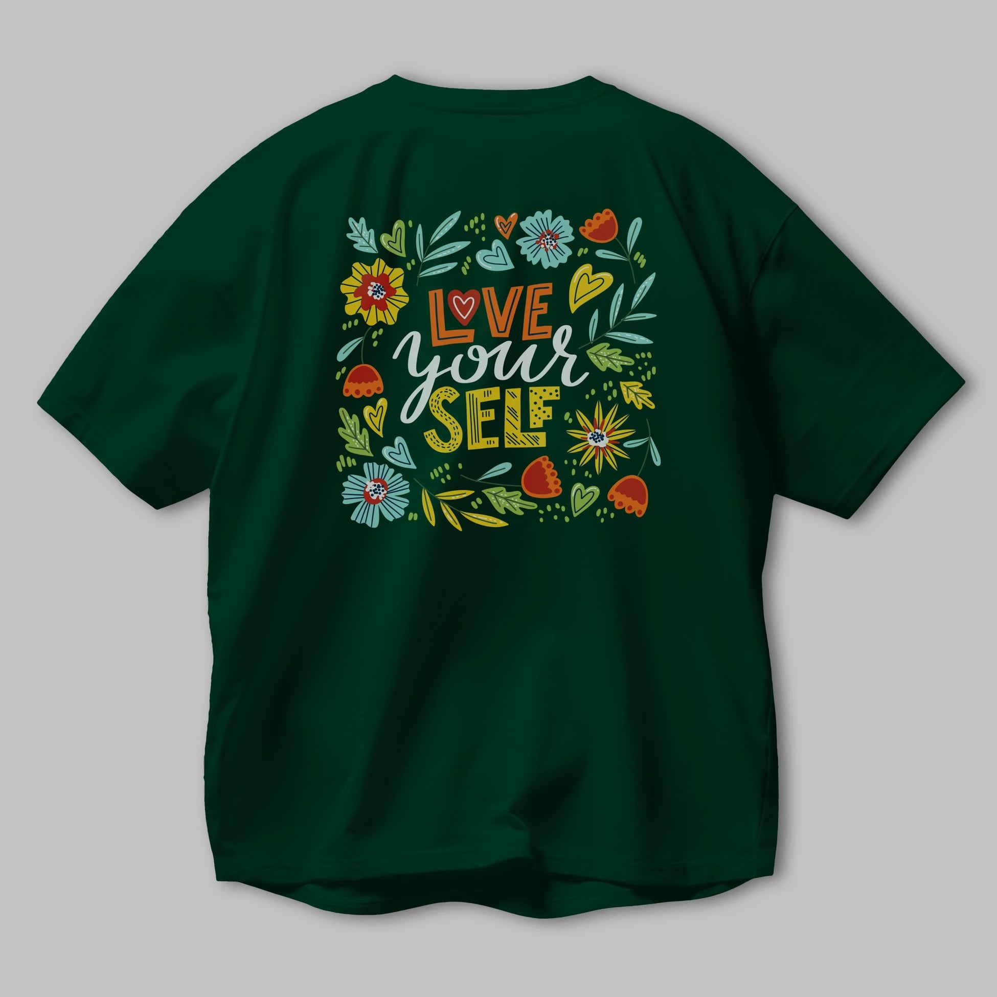 Love Yourself Yazılı Arka Baskılı Oversize t-shirt Erkek Kadın Unisex