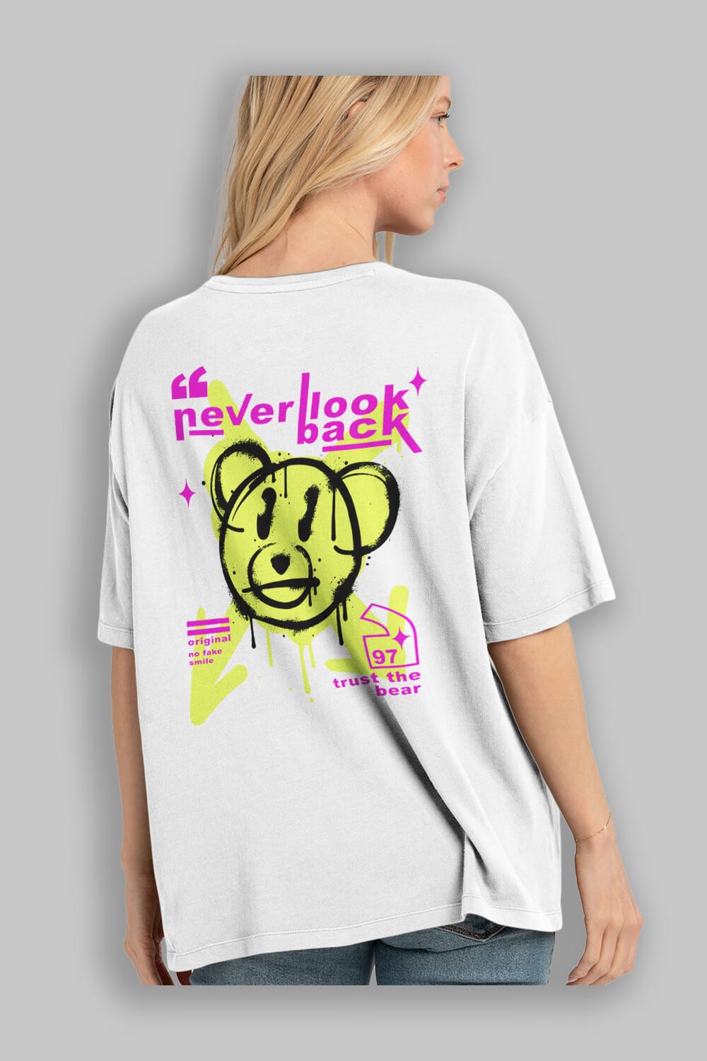 Never Look Back Bear Arka Baskılı Oversize t-shirt Erkek Kadın Unisex