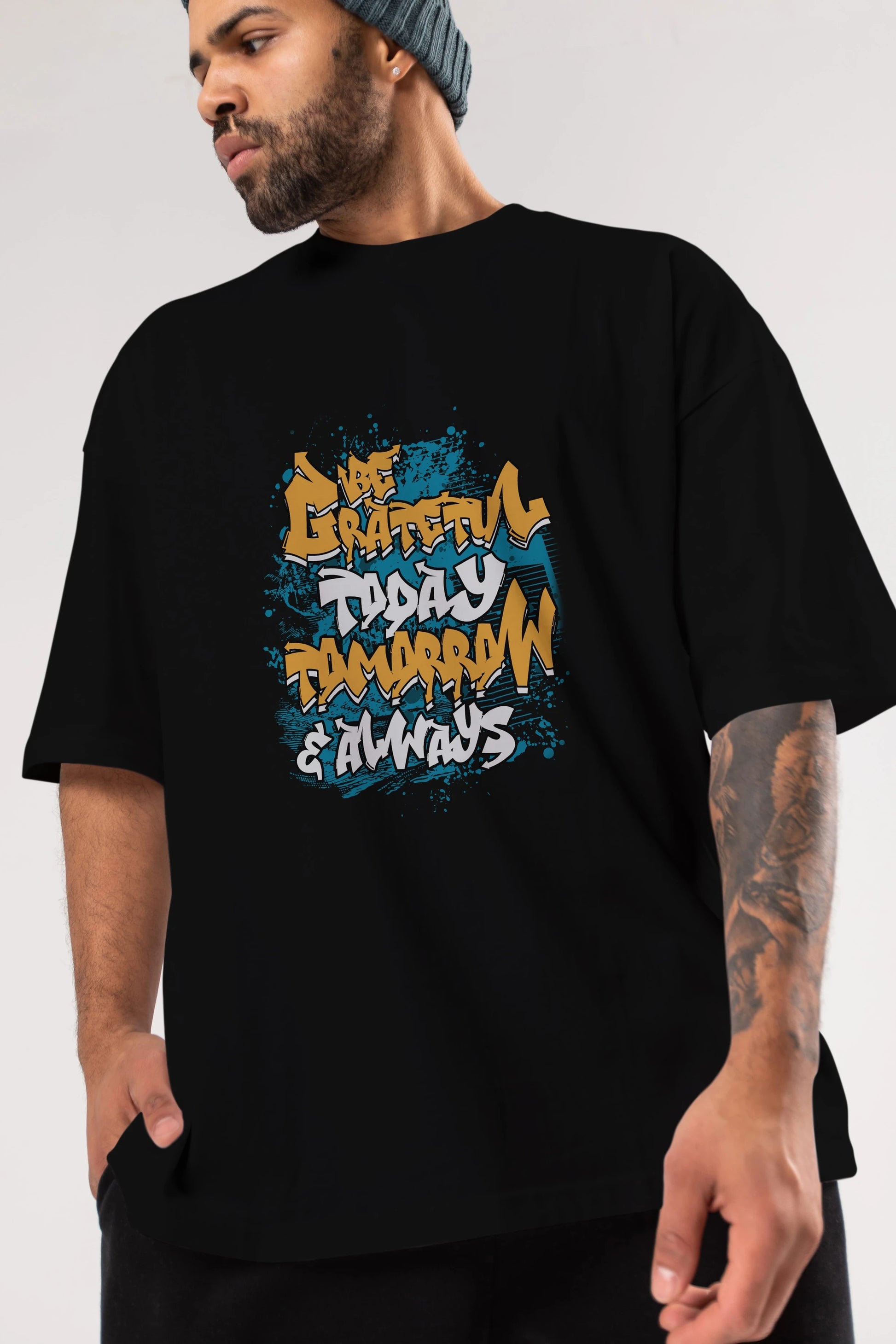Be Gratetul Today Ön Baskılı Oversize t-shirt Erkek Kadın Unisex