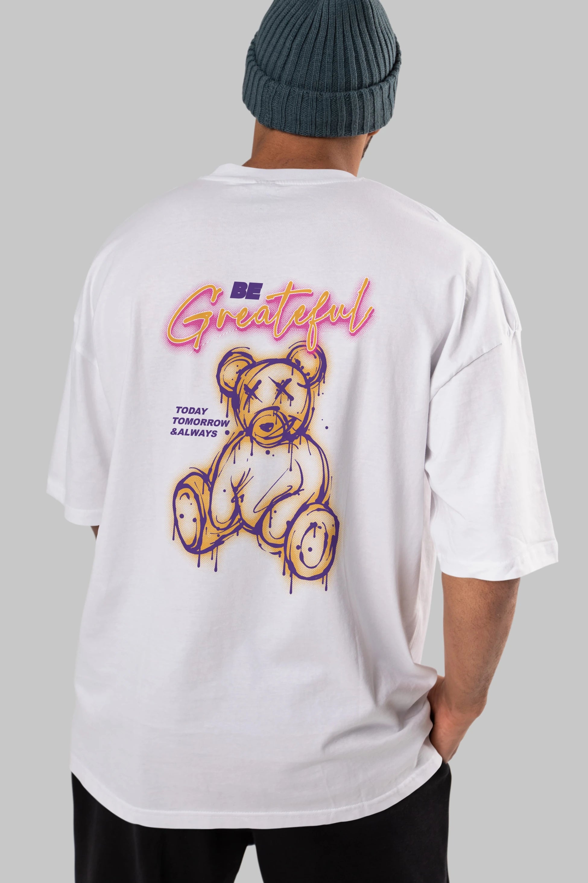 Be Greateful Bear Arka Baskılı Oversize t-shirt Erkek Kadın Unisex
