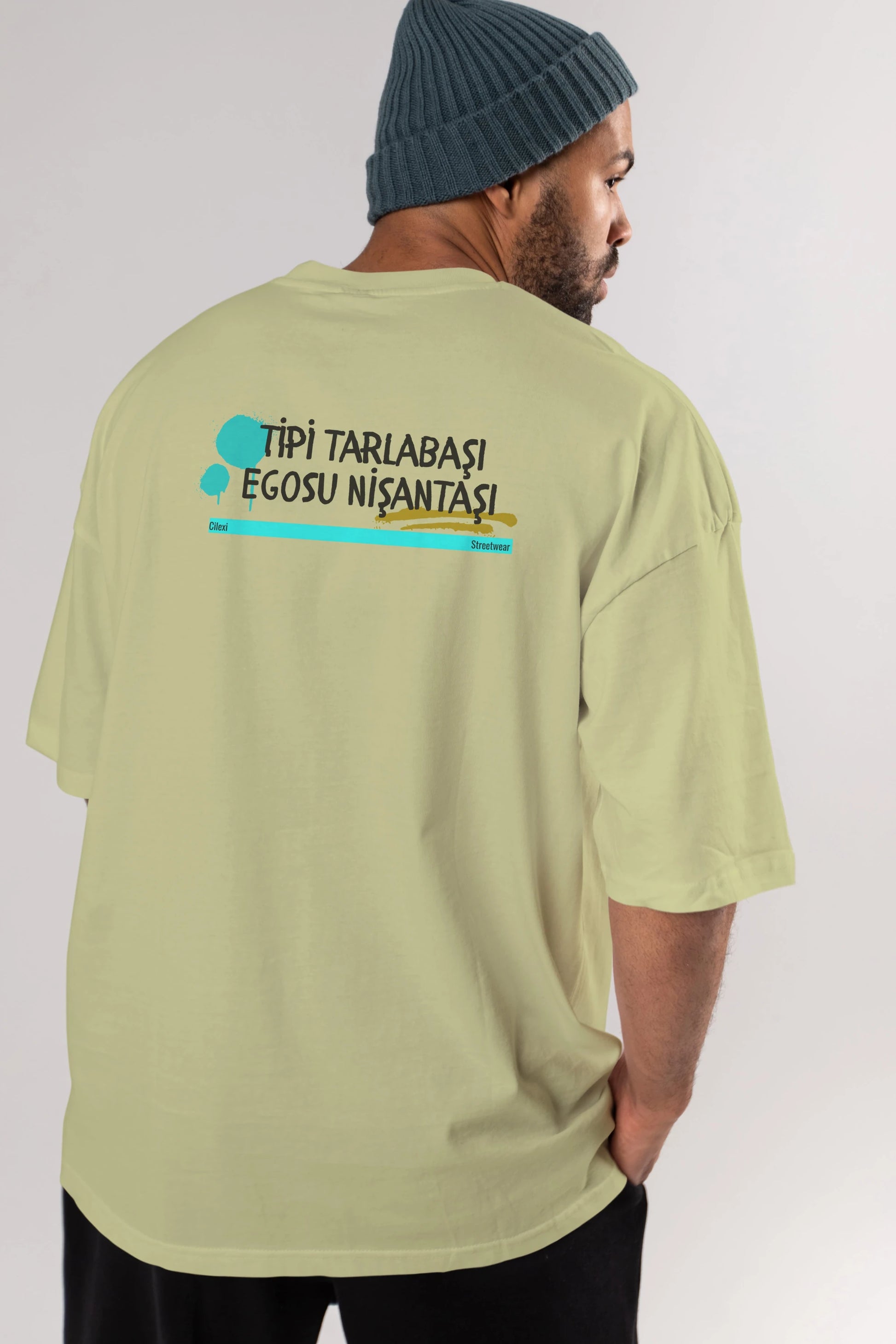 Tipi Tarlabaşı , Egosu Nişantaşı Yazılı Arka Baskılı Oversize t-shirt Erkek Kadın Unisex