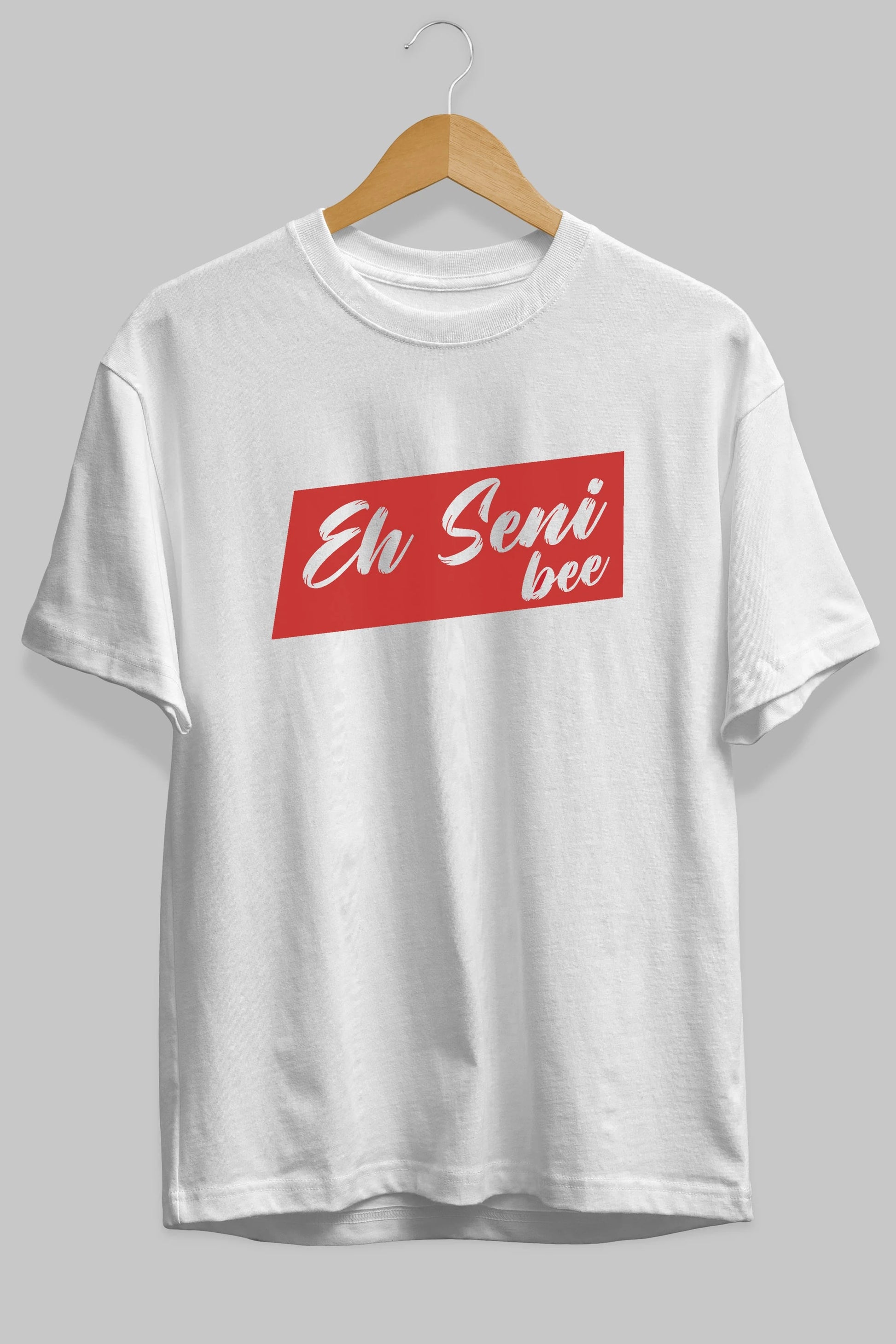 Eh Seni Be Ön Baskılı Oversize t-shirt %100 pamuk Erkek Kadın Unisex