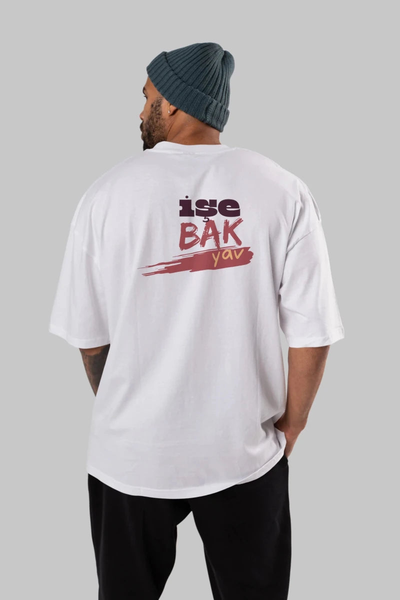 işe Bak Yav Yazılı Arka Baskılı Oversize t-shirt Erkek Kadın Unisex - Cilexi