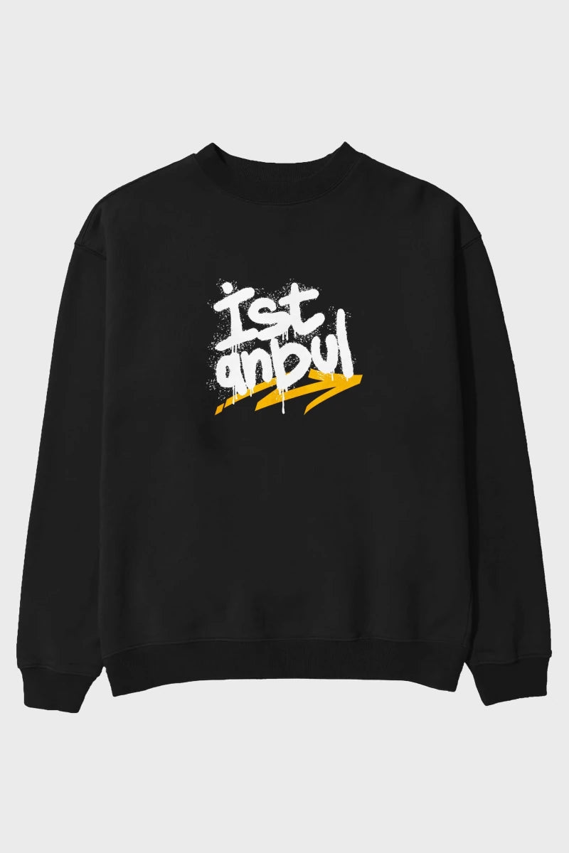 istanbul Yazılı Ön Baskılı Oversize Sweatshirt Erkek Kadın Unisex - Cilexi