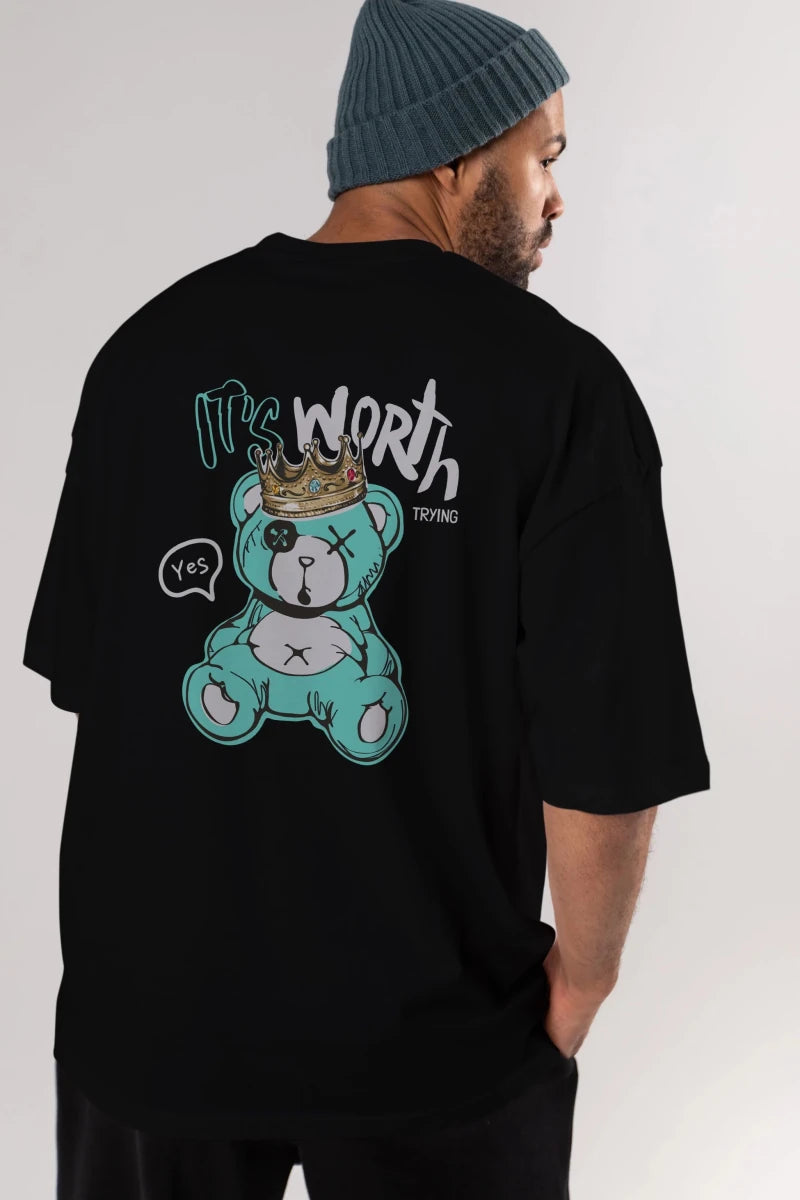 its Worth Trying Bear Arka Baskılı Oversize t-shirt Erkek Kadın Unisex - Cilexi