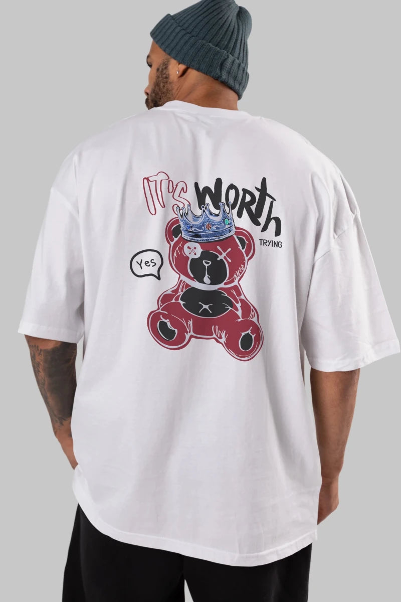 its Worth Trying Bear Arka Baskılı Oversize t-shirt Erkek Kadın Unisex - Cilexi