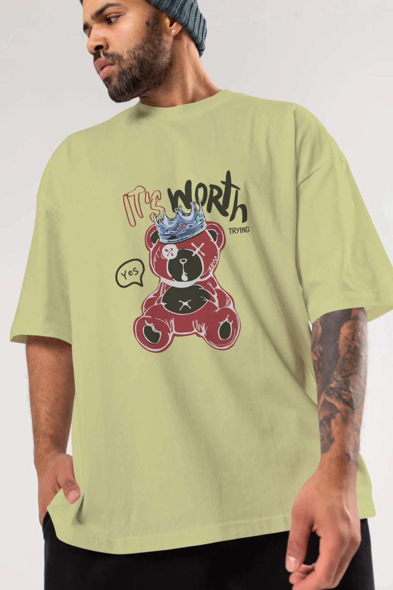 its Worth Trying Bear Ön Baskılı Oversize t-shirt Erkek Kadın Unisex - Cilexi