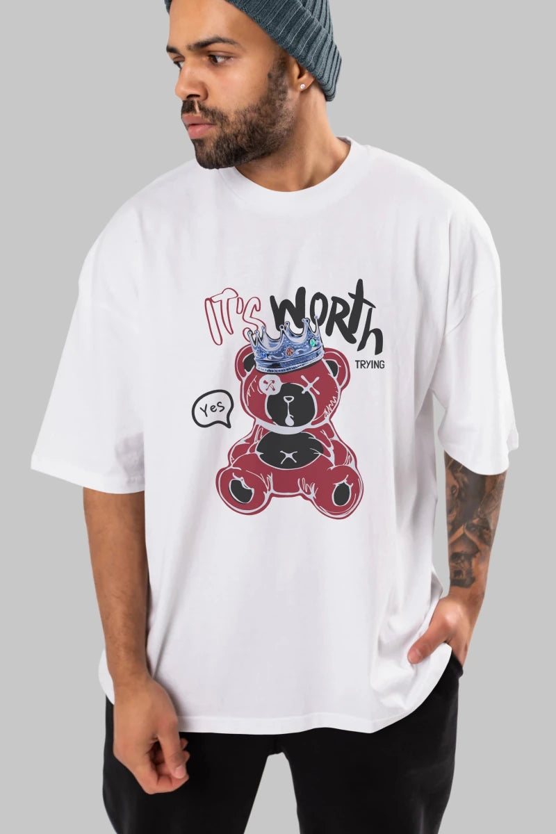 its Worth Trying Bear Ön Baskılı Oversize t-shirt Erkek Kadın Unisex - Cilexi